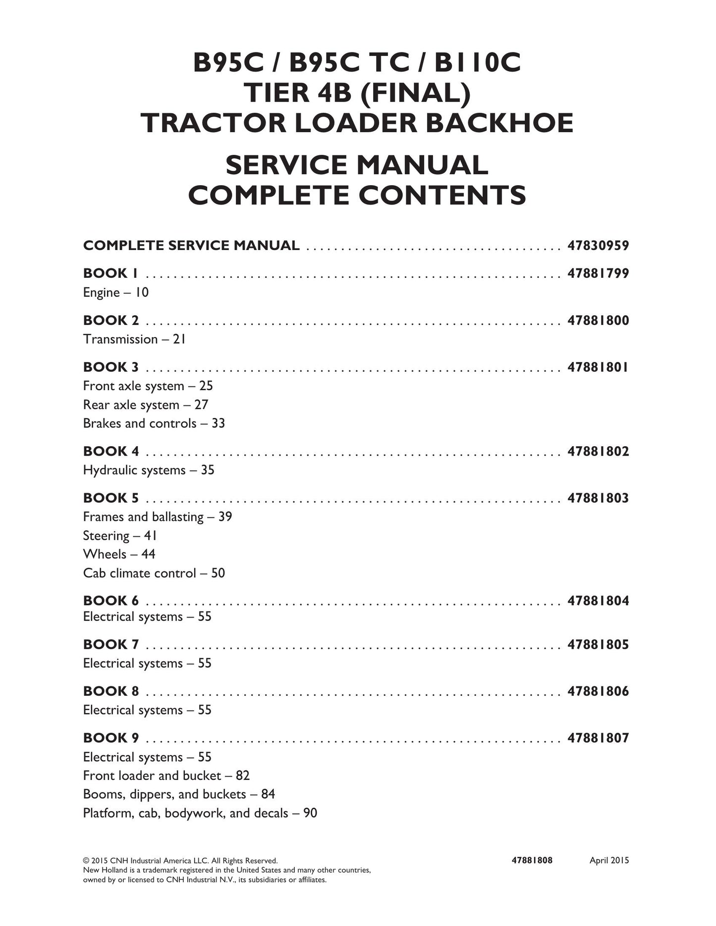 New Holland B95C B95C TC B110C Backhoe Loader Factory Workshop Service Manual 47830959