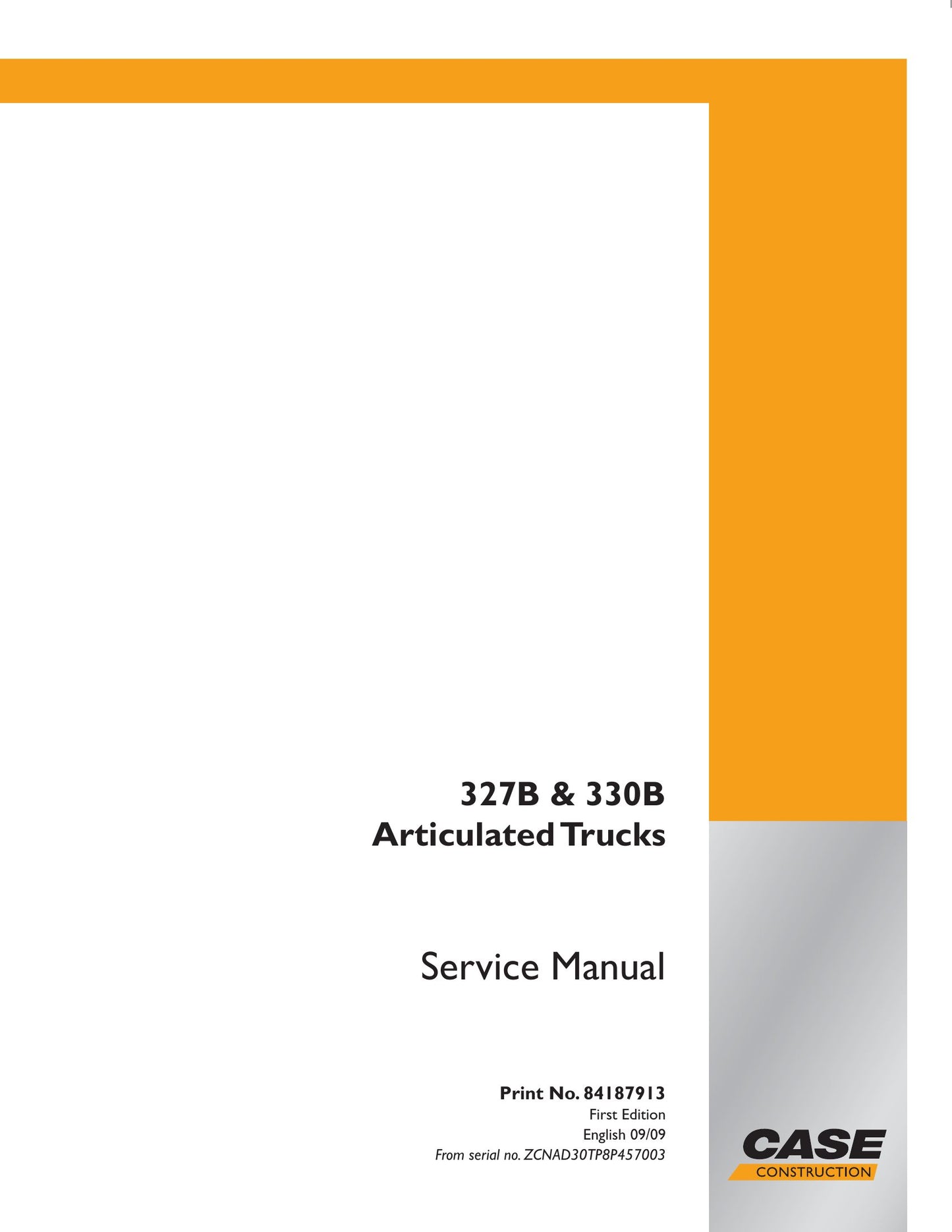 CASE 327B 330B Articulated Truck Factory Workshop Service Manual 84187913