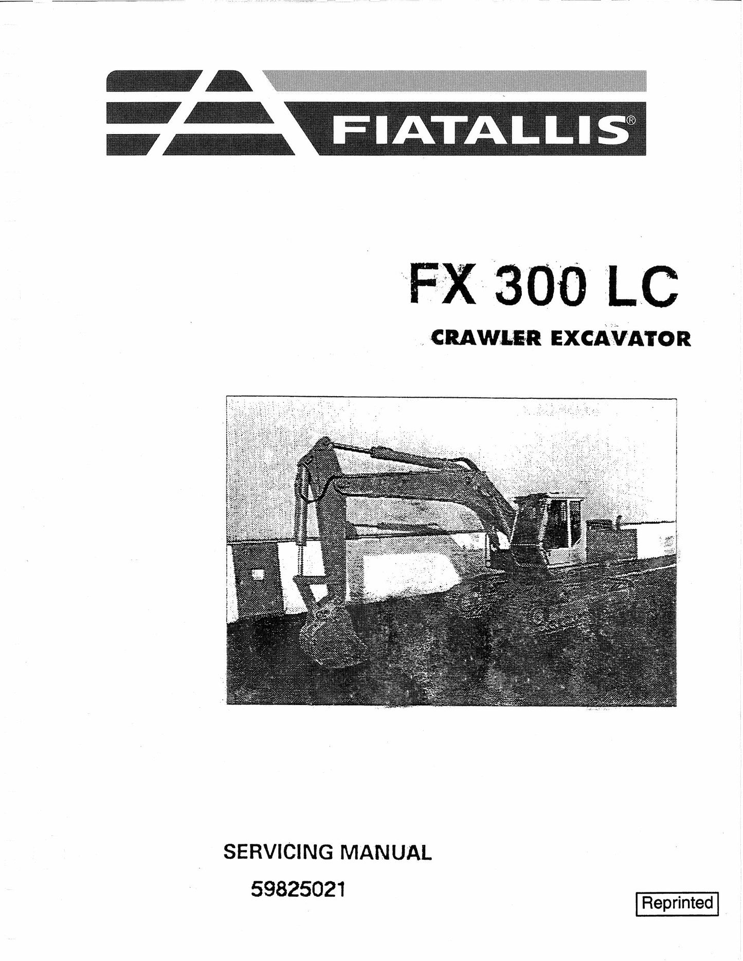 FIATALLIS FX 300 LC Crawler Excavator Servicing Manual 59825021