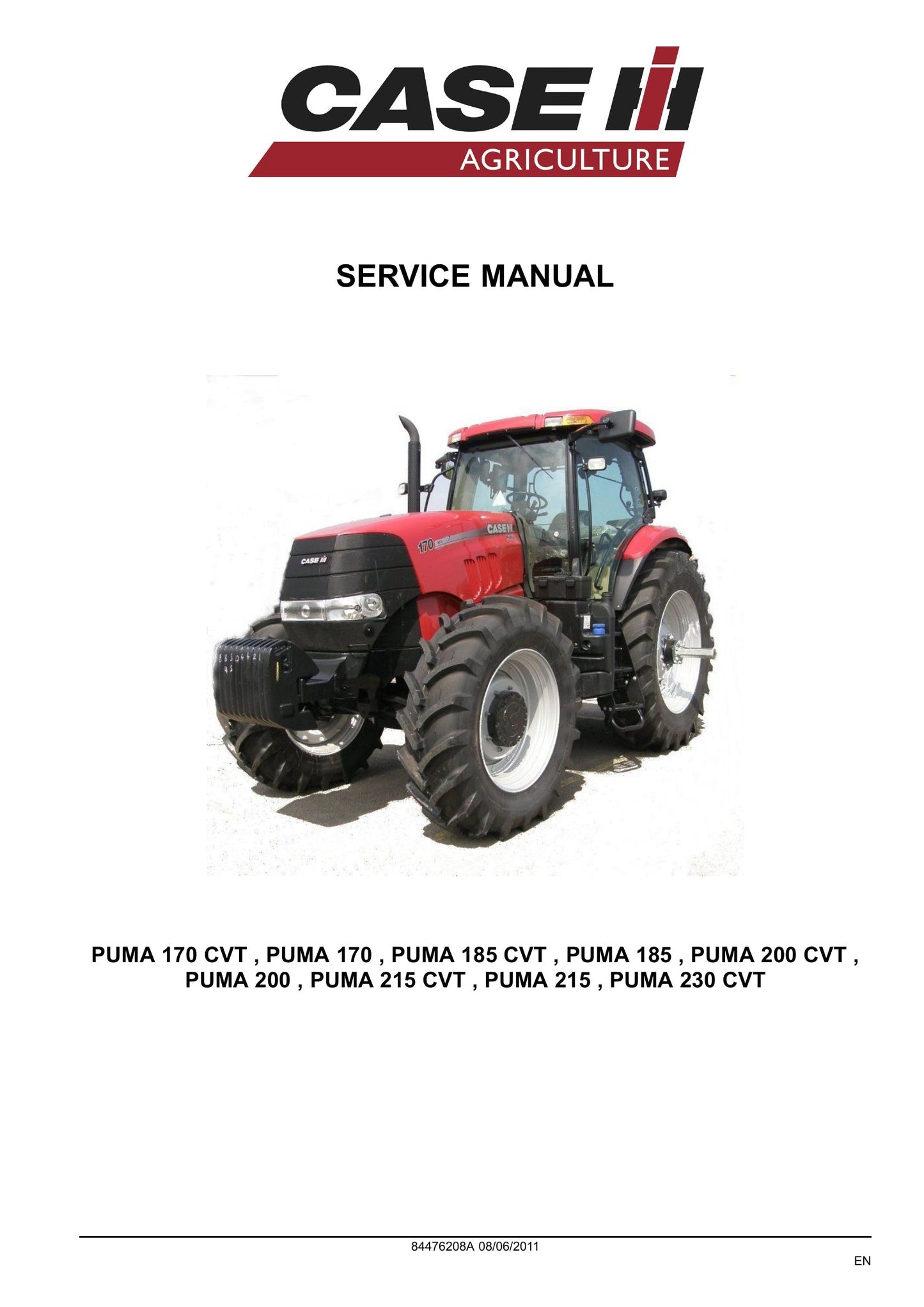 CASE Puma 170 185 200 215 230 Tractor Factory Workshop Service Manual 84476208A