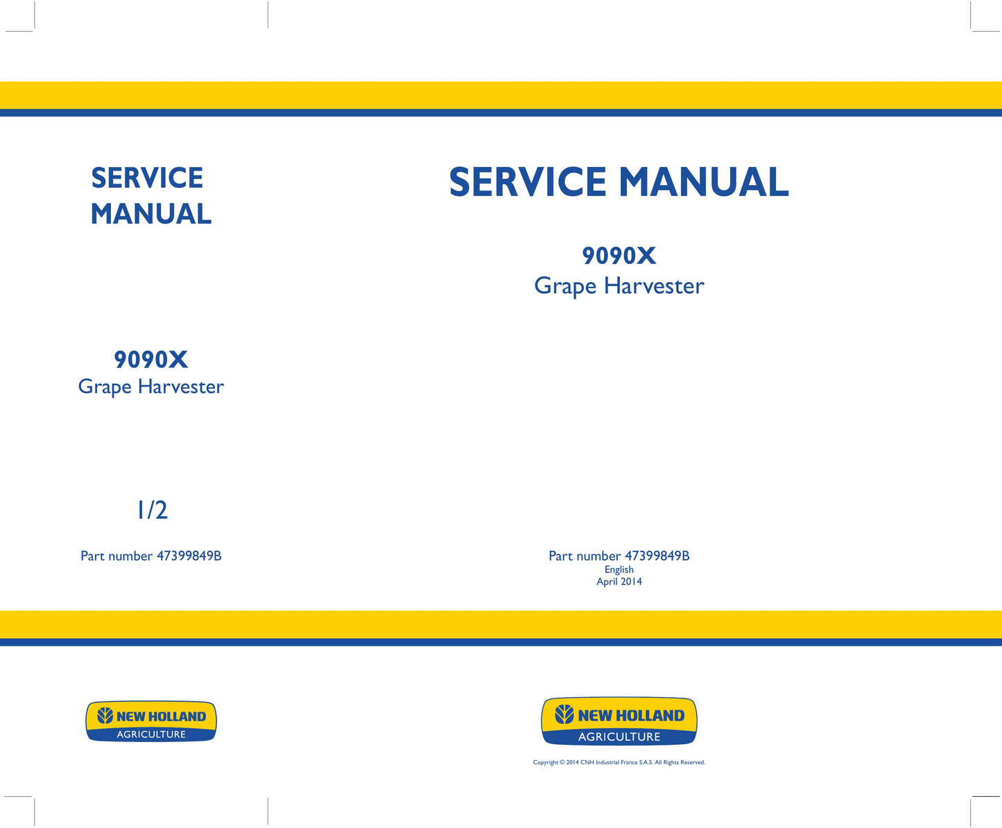 New Holland 9090X Grape Harvester Factory Workshop Service Manual 47399849B