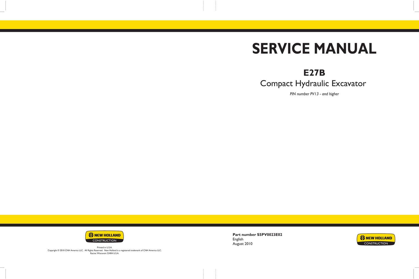 New Holland E27B Compact Hydraulic Excavator Factory Workshop Service Manual S5PV0023E02