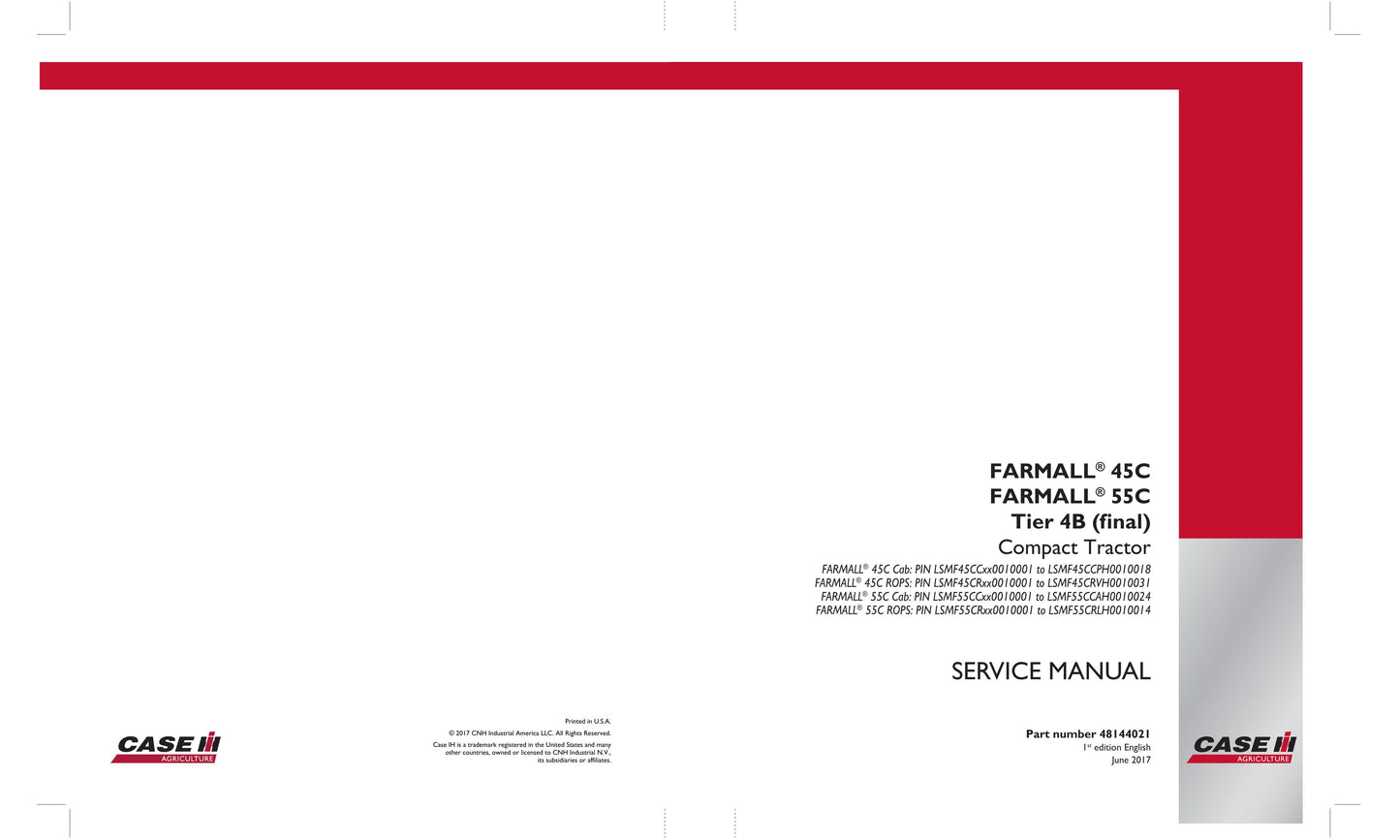 CASE Farmall 45C Farmall 55C Compact Tractor Factory Workshop Service Manual 48144021