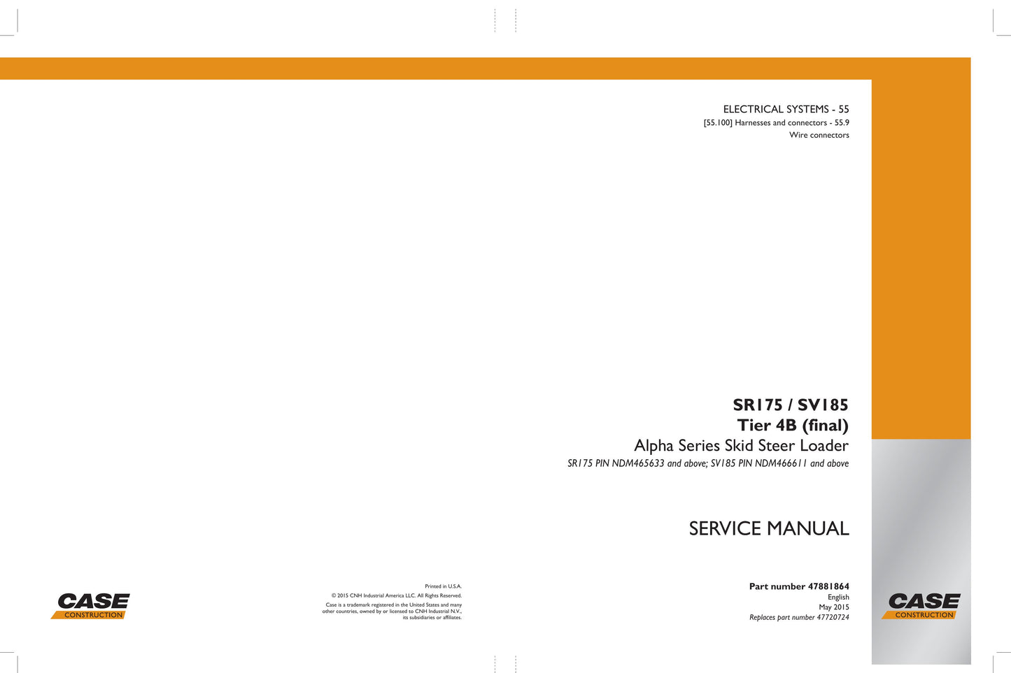 CASE SR175 SV185 Skid Steer Loader Factory Workshop Service Manual 47881864