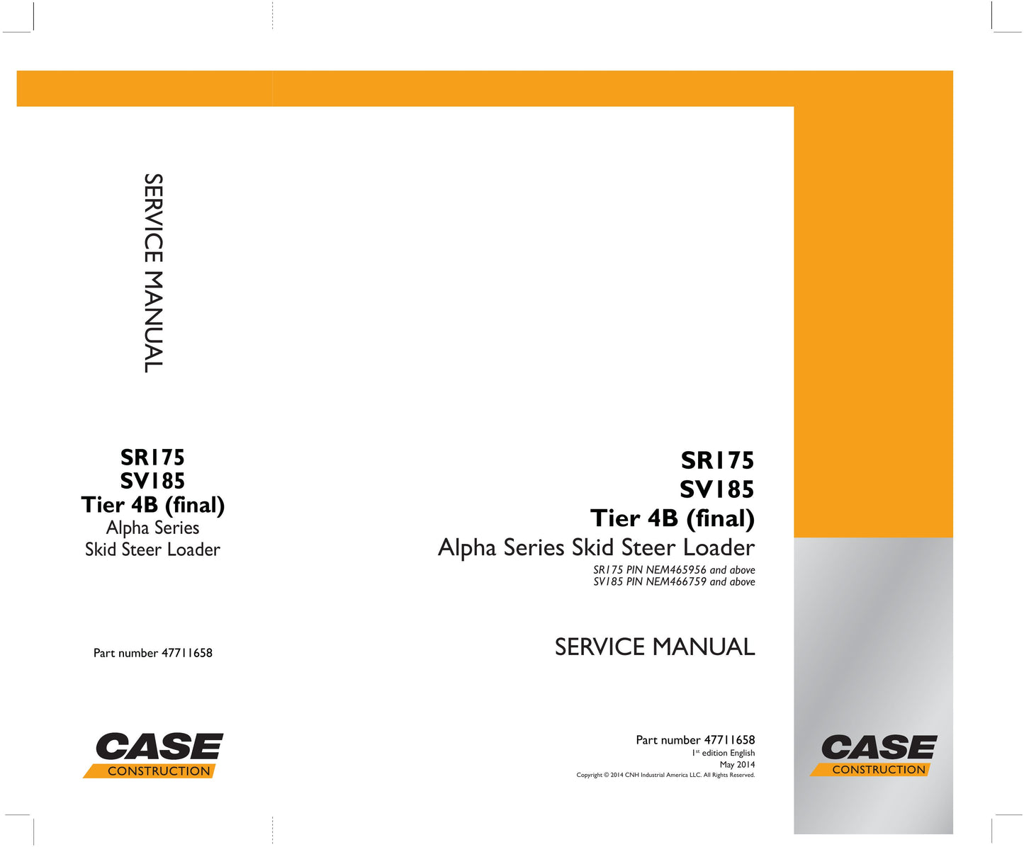 CASE SR175 SV185 Skid Steer Loader Factory Workshop Service Manual 47711658
