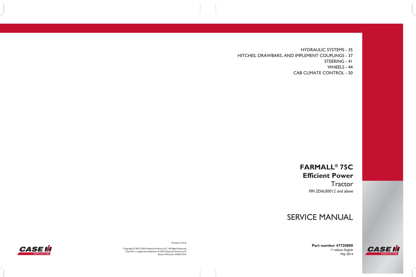 CASE FARMALL 75C Tractor Factory Workshop Service Manual 47720798