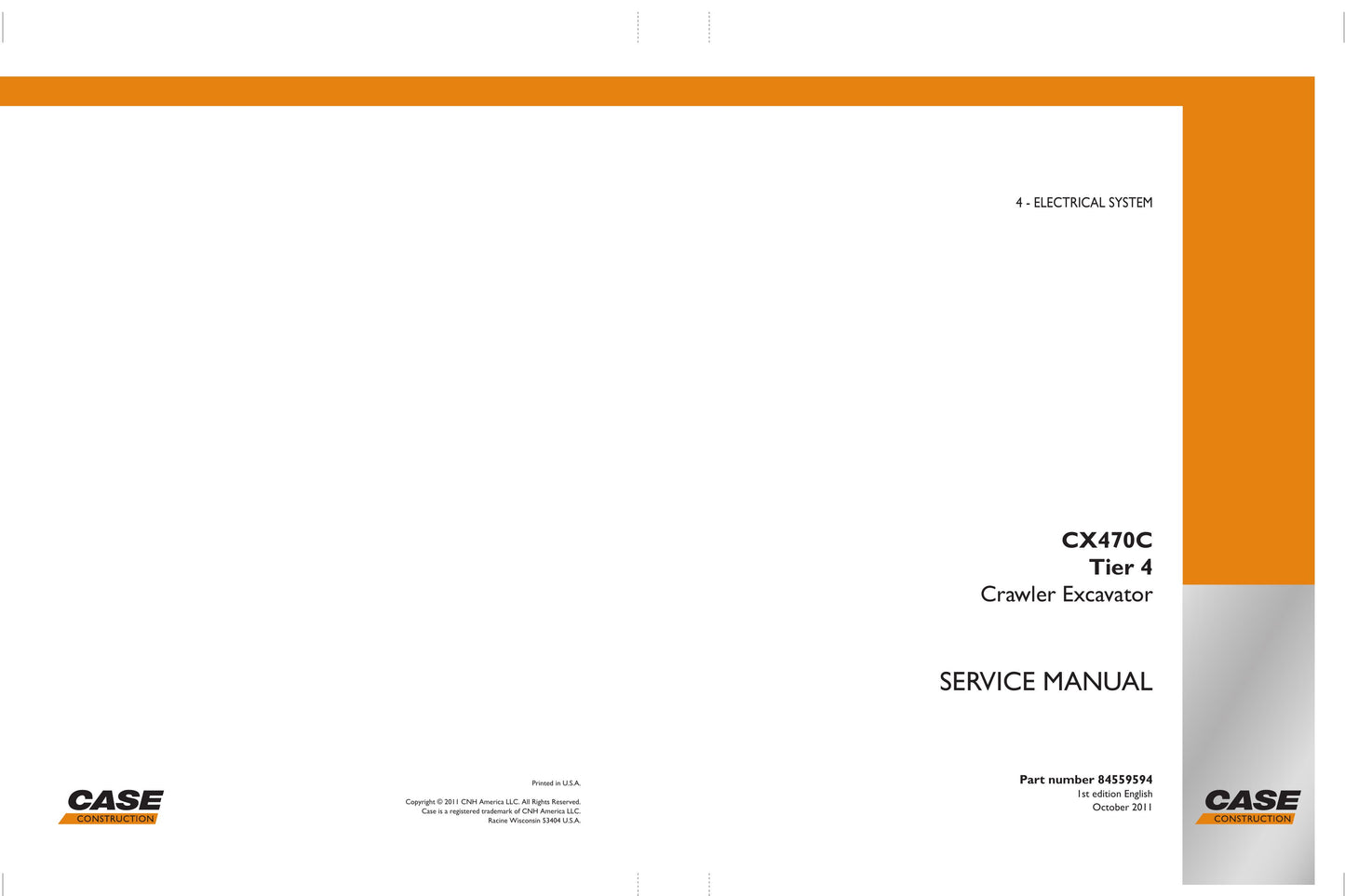 CASE CX470C Crawler Excavator Factory Workshop Service Manual 84559594