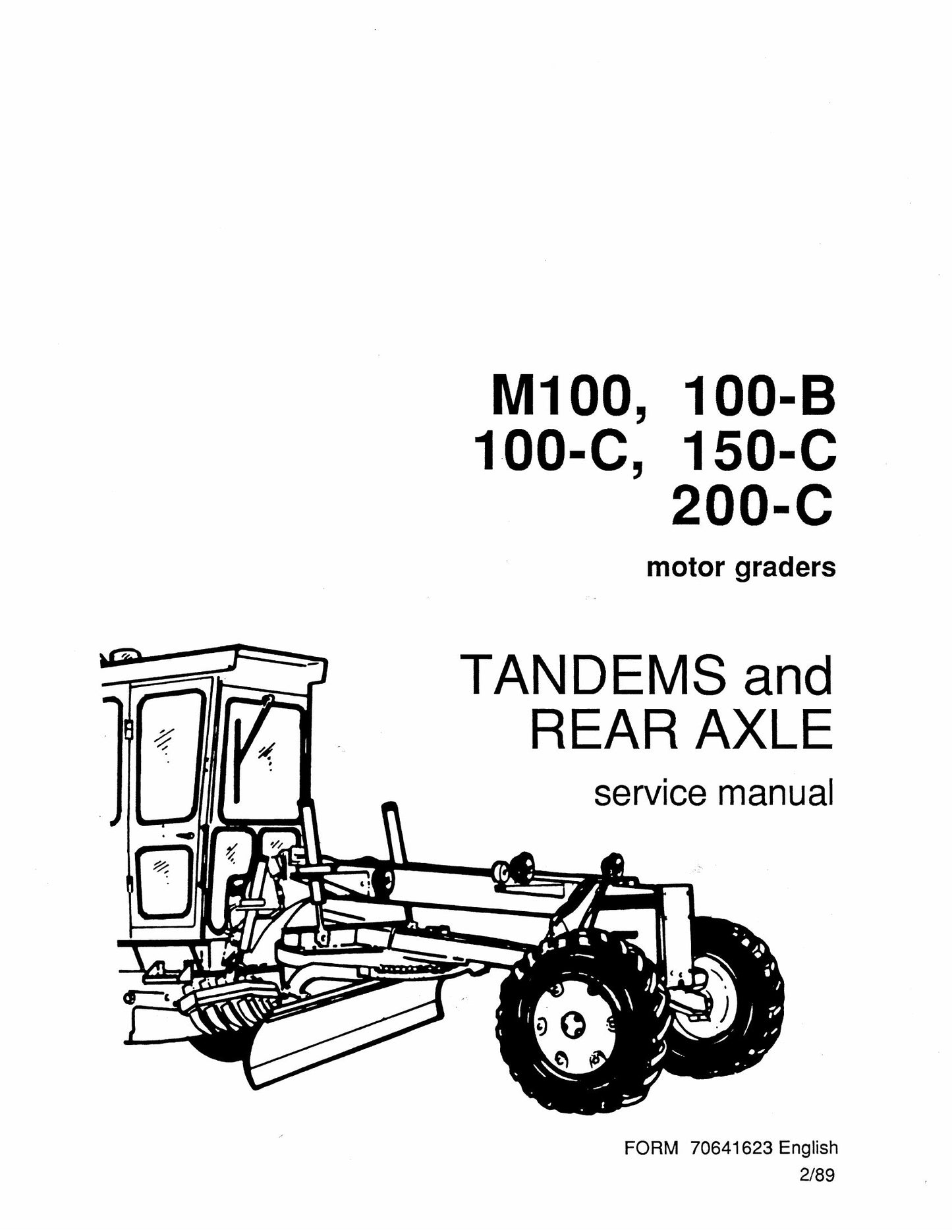 Fiat-Allis M100 100-B 100-C 150-C 200-C Motor Grader Factory Workshop Service Manual 70641623