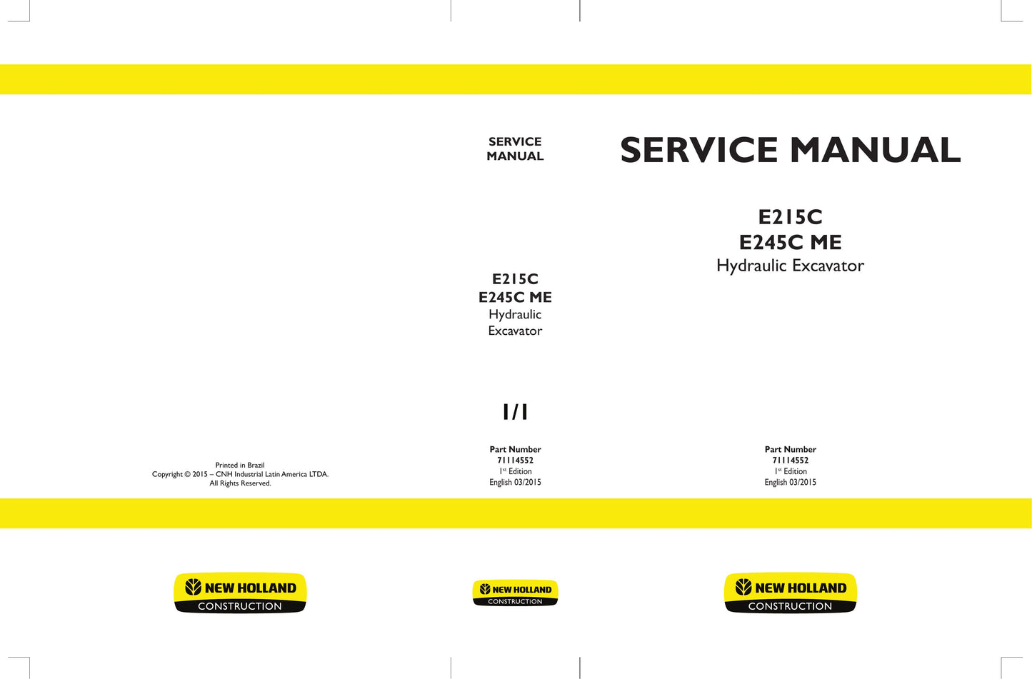 New Holland E215C E245C ME Crawler Excavator Factory Workshop Service Manual 71114552