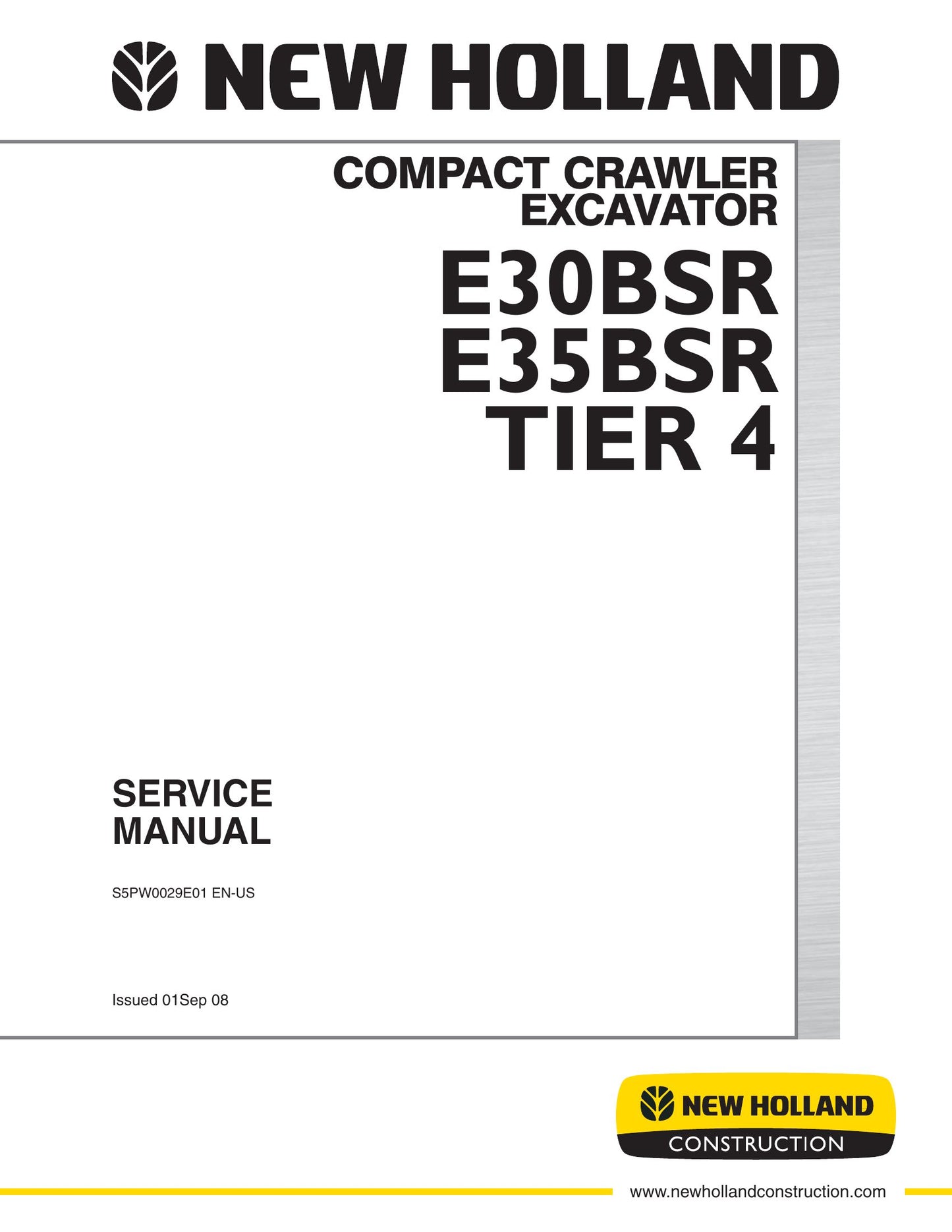 New Holland E30BSR E35BSR Compact Crawler Excavator Factory Workshop Service Manual S5PW0029E01
