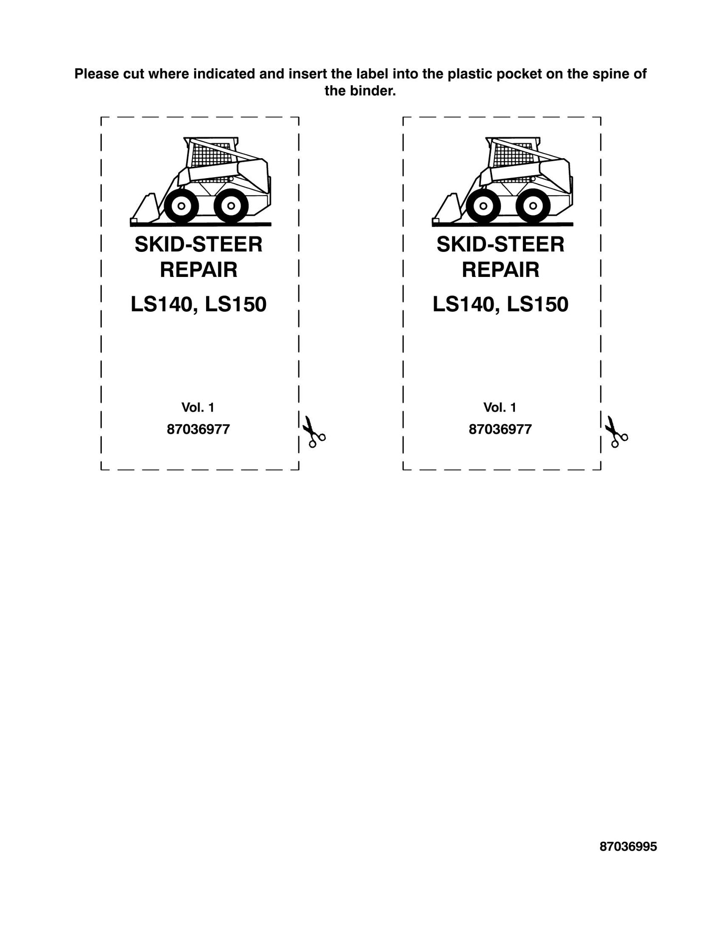 New Holland LS140 LS150 Skid Steer Loader Factory Workshop Repair Manual 87036977