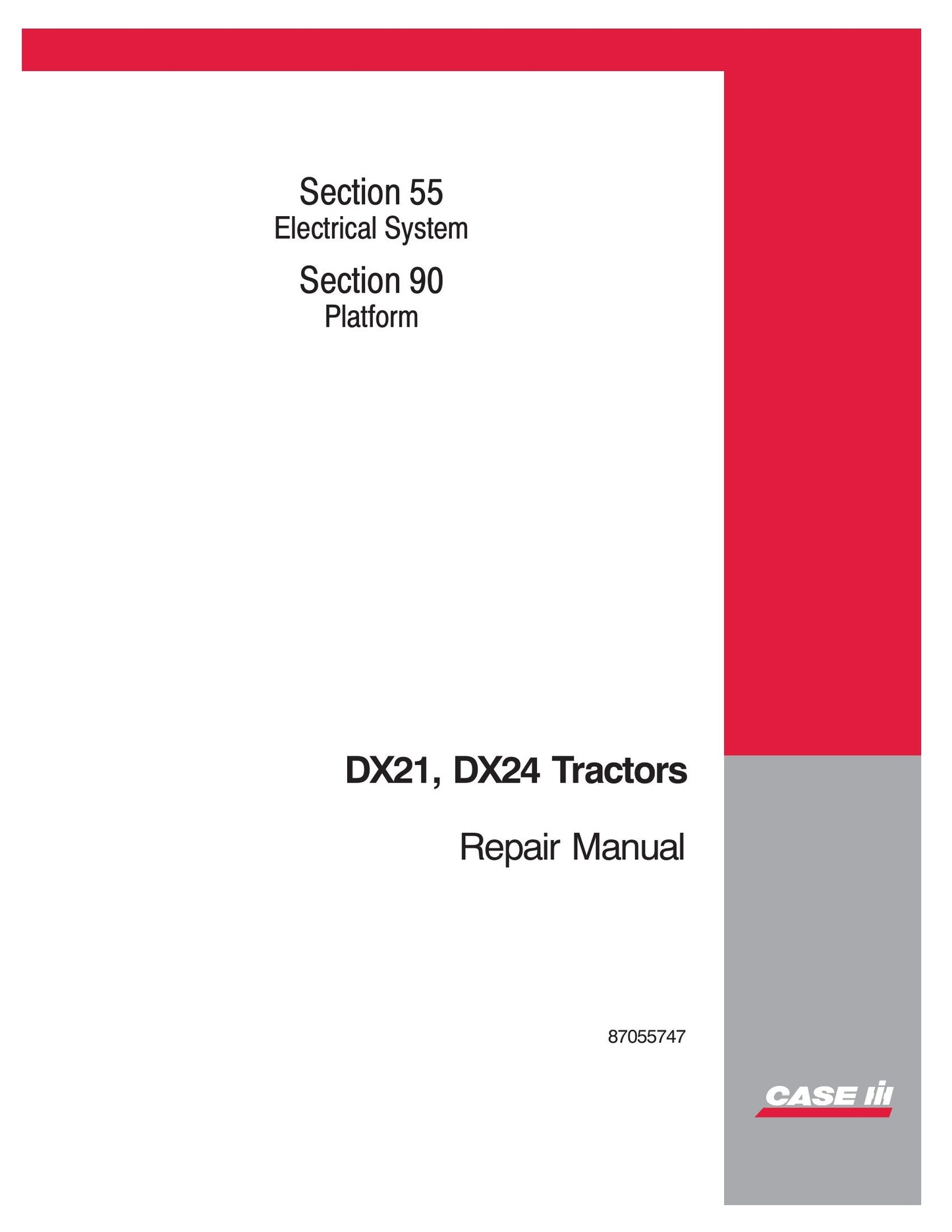 CASE IH DX21 DX24 Tractor Factory Workshop Repair Manual 87055747