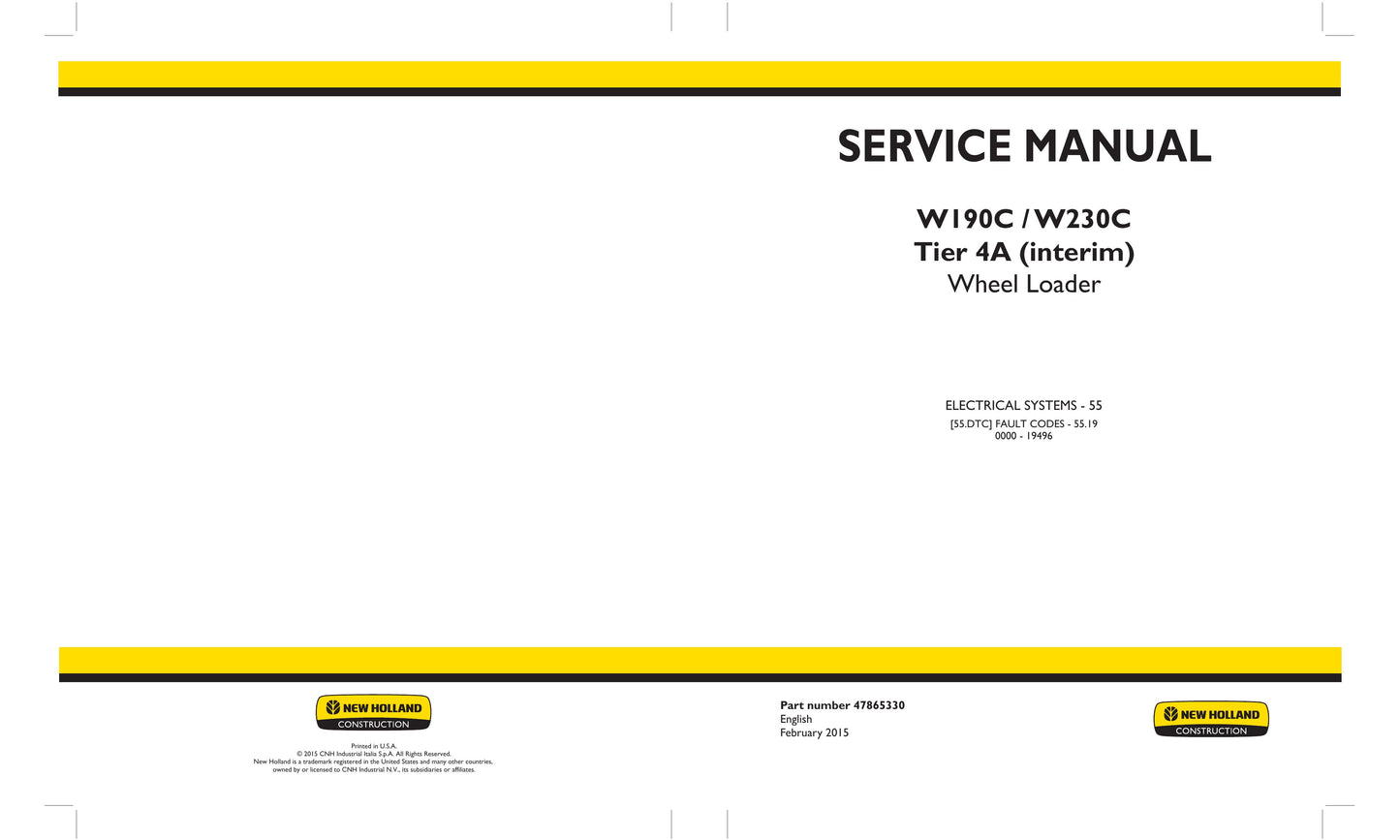 New Holland W190C W230C Wheel Loader Factory Workshop Service Manual 47865326