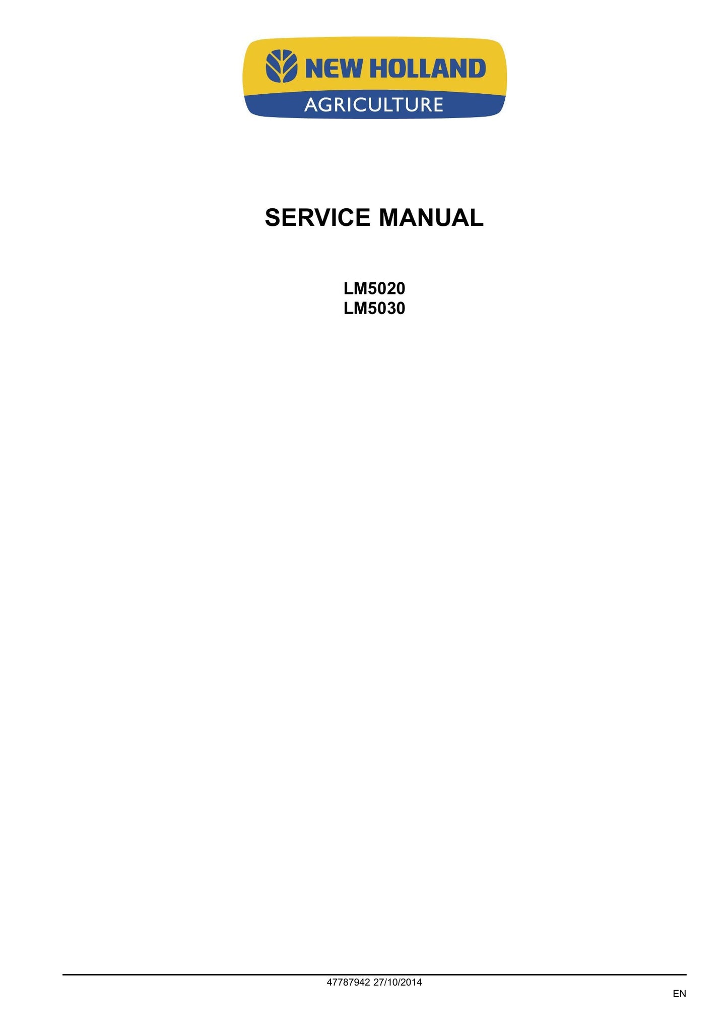 New Holland LM5020 LM5030 Telehandler Factory Workshop Service Manual 47787942