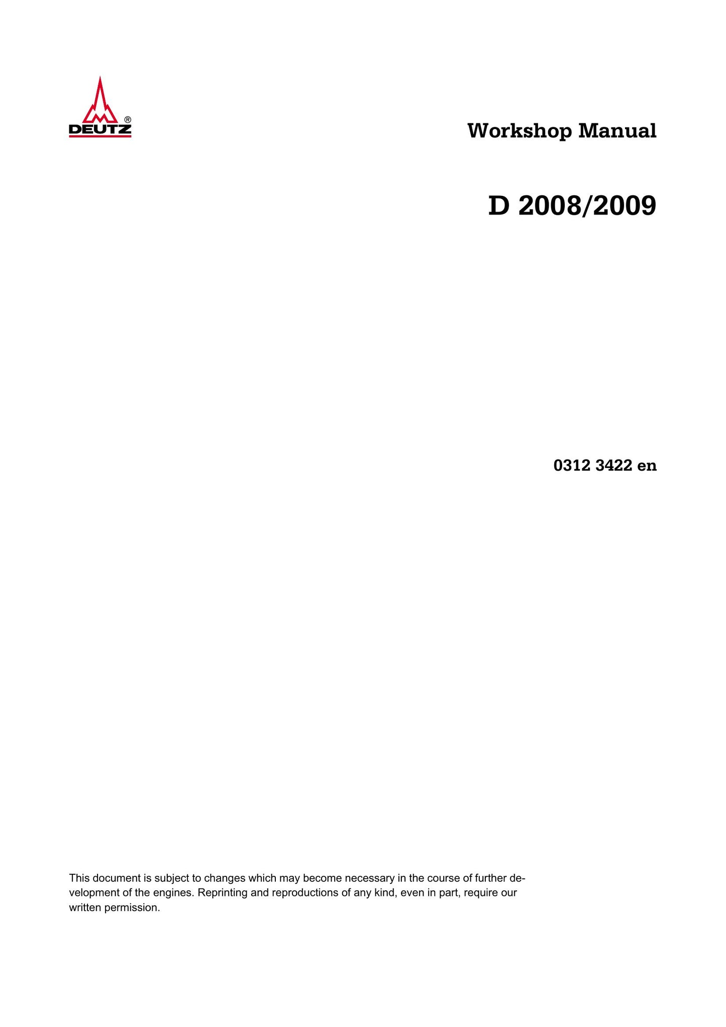 DEUTZ Engine Workshop Manual 0312 3422