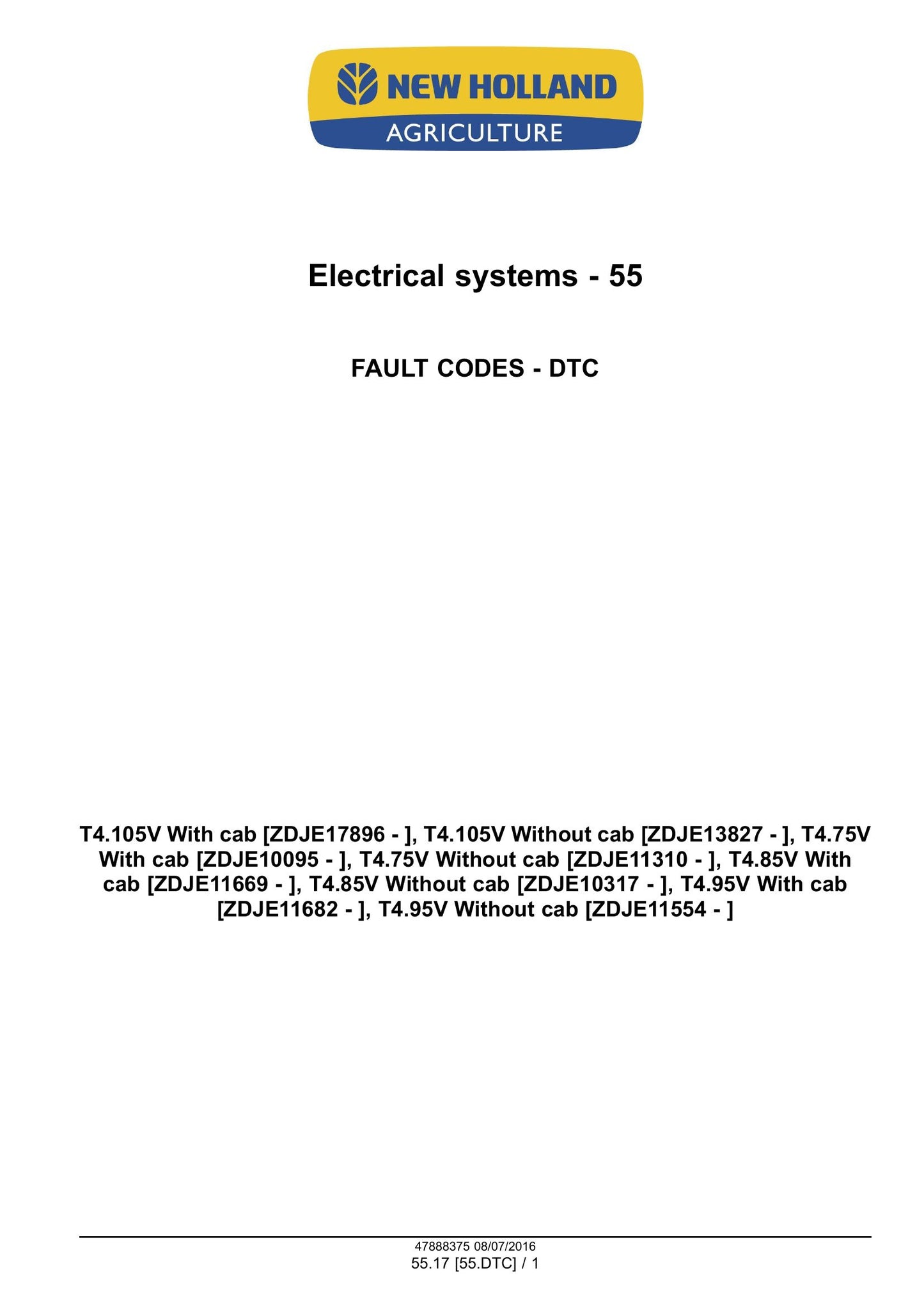 New Holland T4.75V T4.85V T4.95V T4.105V Tractor Factory Workshop Service Manual 48038296