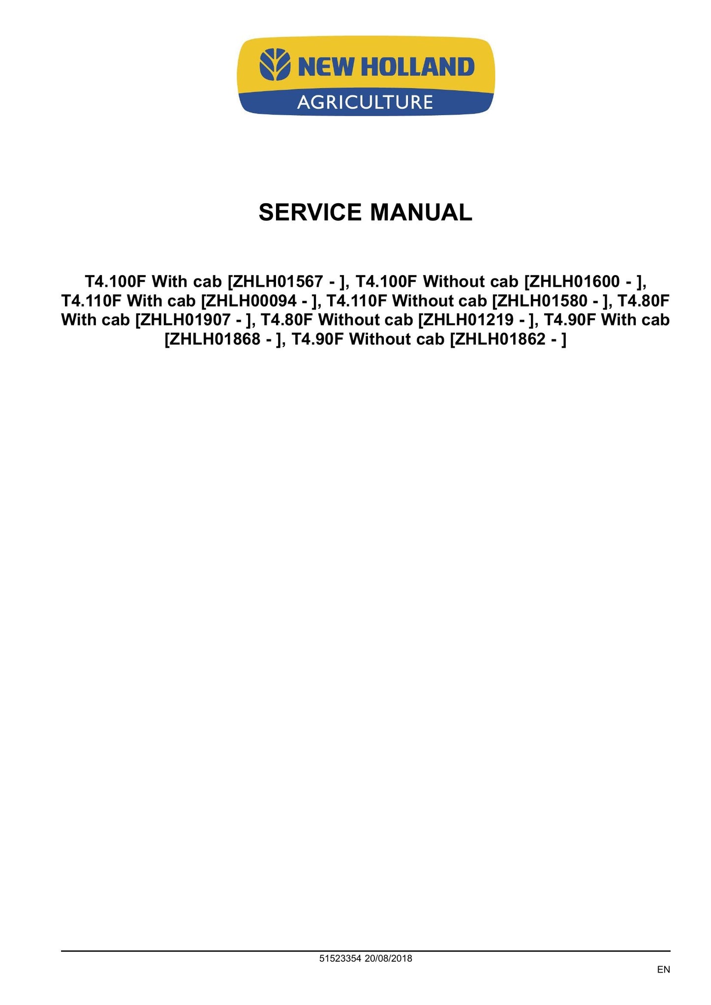 New Holland T4.80F T4.90F T4.100F T4.110F Tractor Factory Workshop Service Manual 51523354