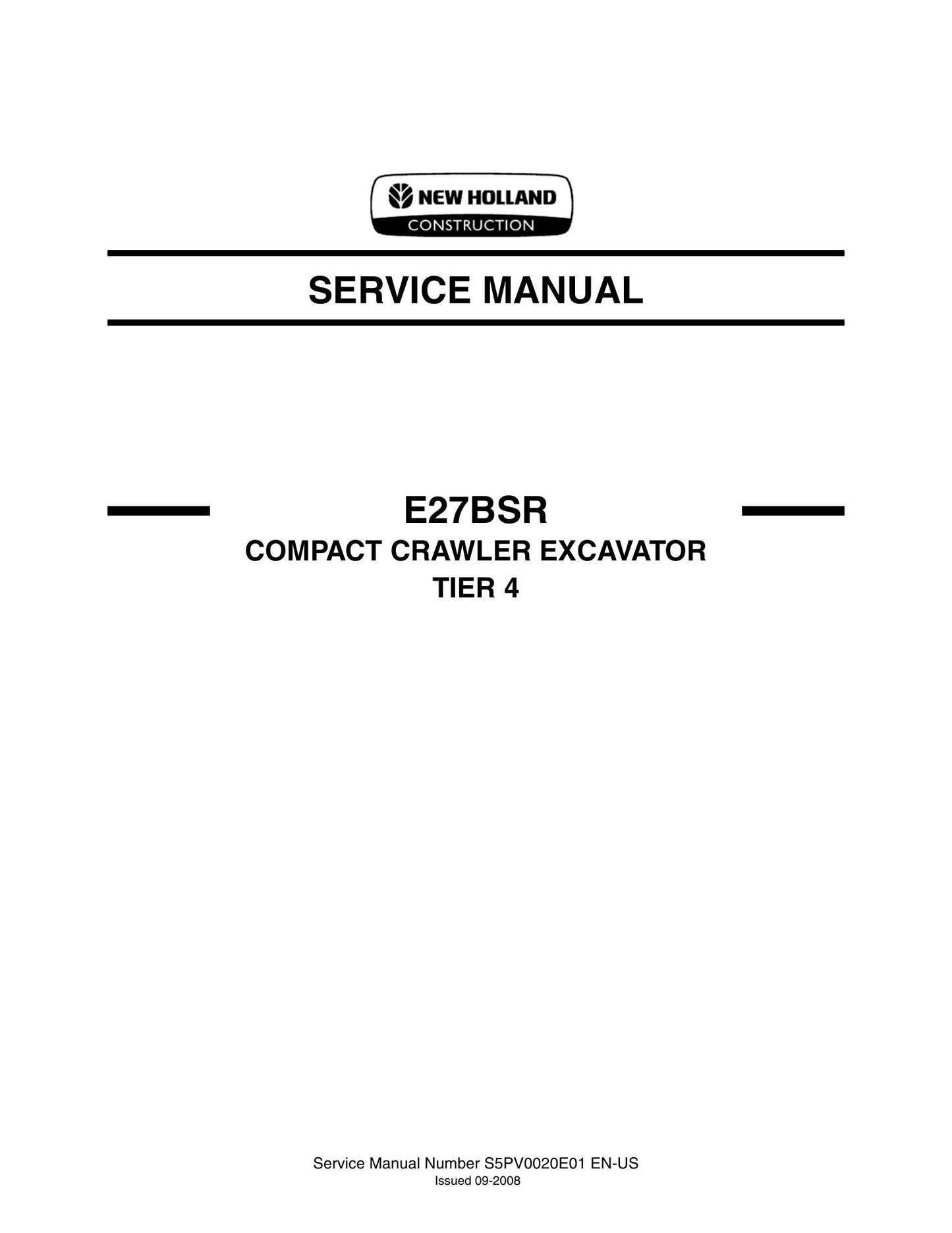 New Holland E27BSR Compact Crawler Excavator Factory Workshop Service Manual S5PV0020E01