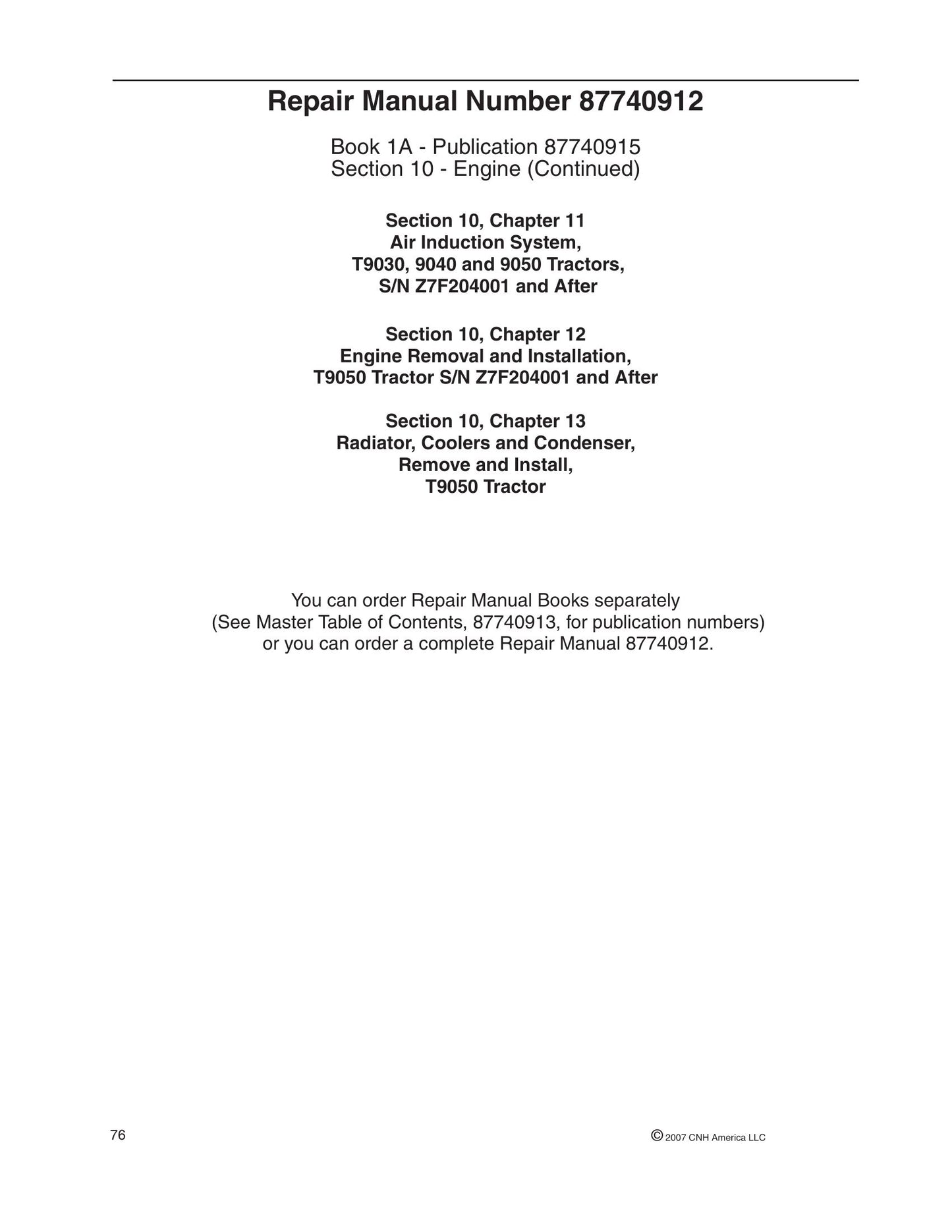 New Holland TJ Series T9000 Series T9030 T9040 T9050 Tractor Factory Workshop Repair Manual 87740915