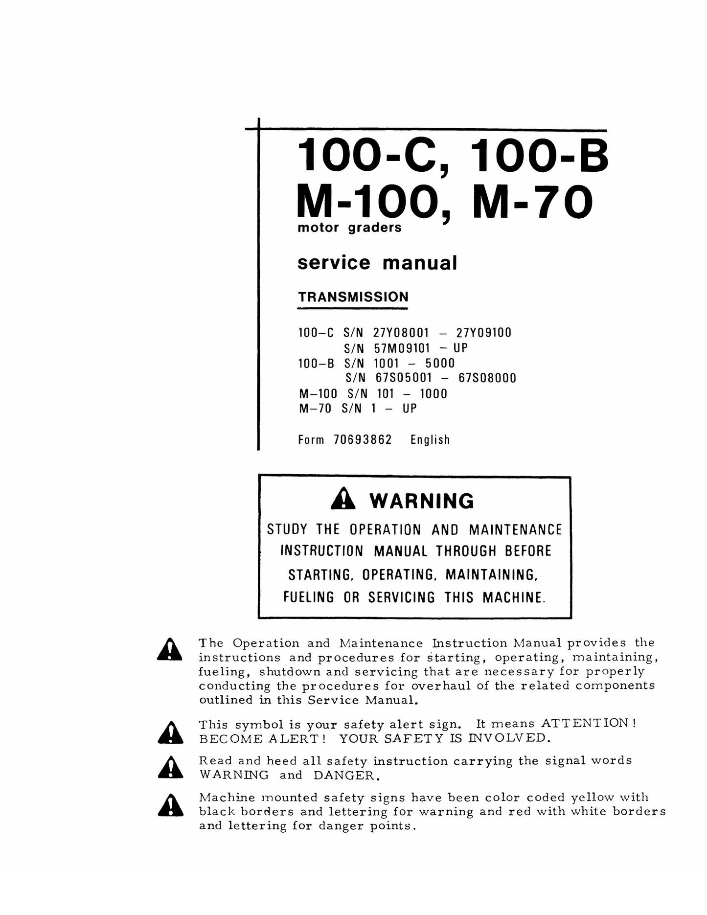 FIATALLIS 100-C 100-B M-100 M-70 Motor Grader Factory Workshop Service Manual 70693862