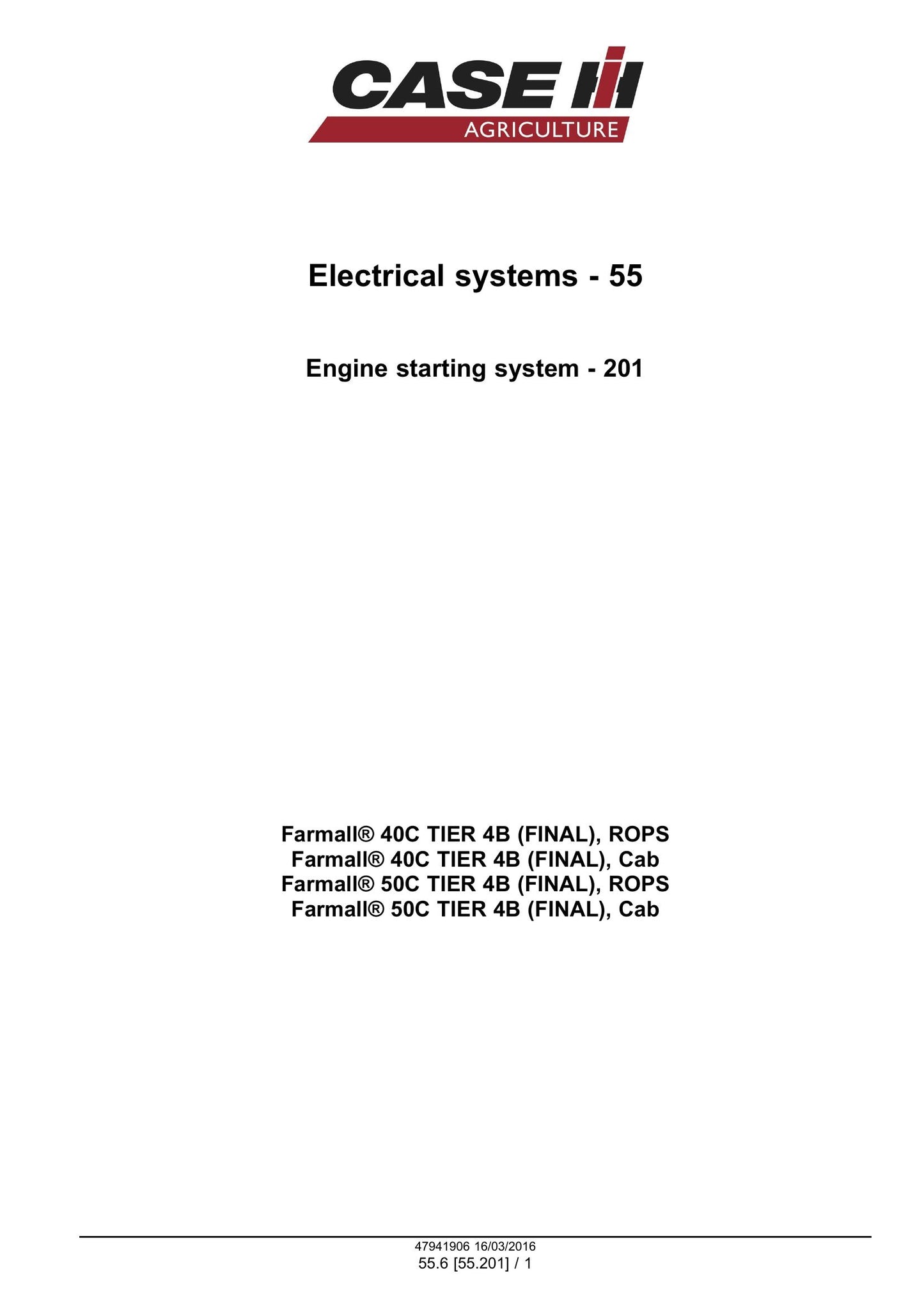 CASE Farmall 40C Farmall 50C Compact Tractor Factory Workshop Service Manual 47998535