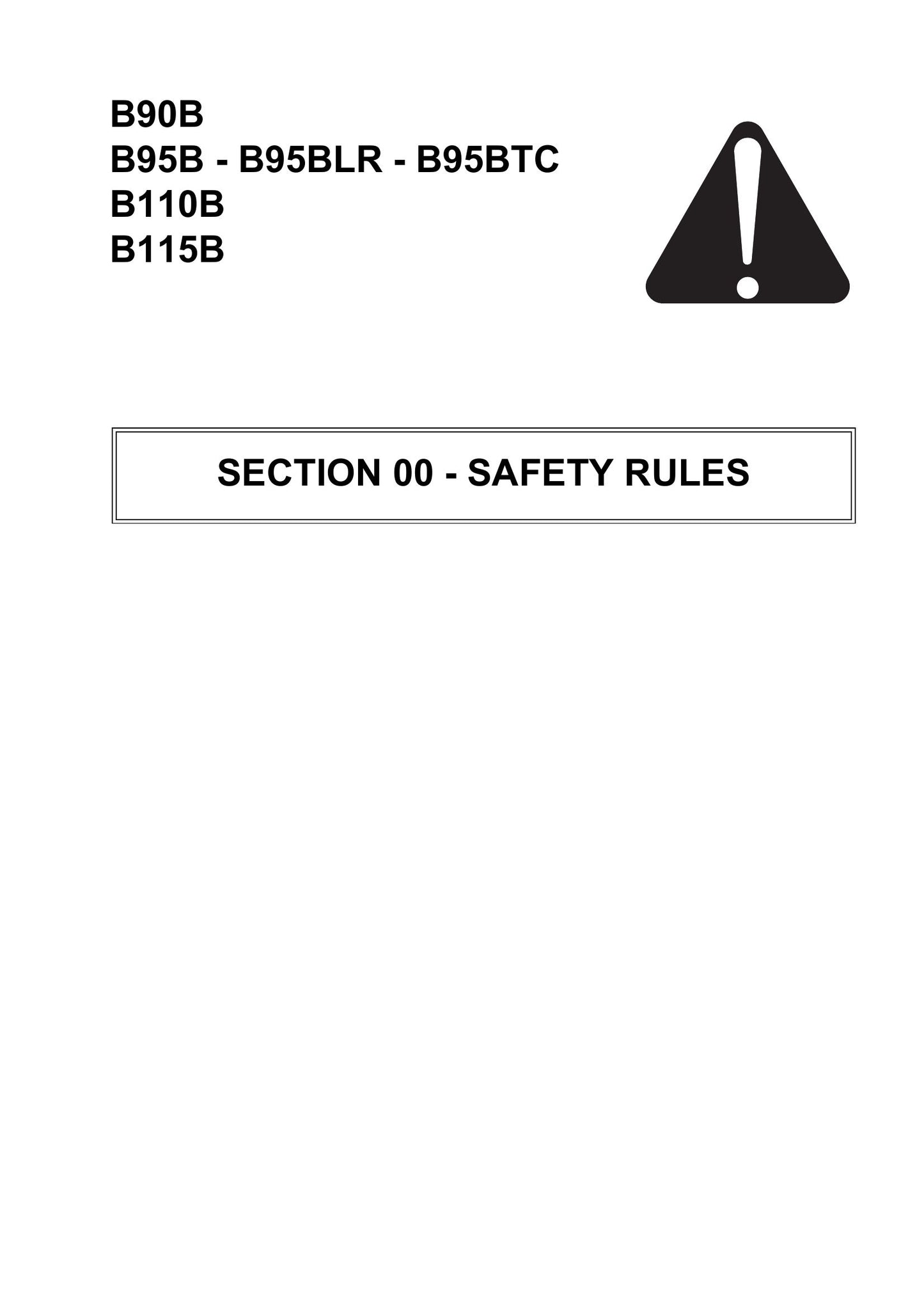 NEW HOLLAND B90B B95B B95BLR B95BTC B110B B115B Backhoe Loader Factory Workshop Repair Manual 87643850B NA