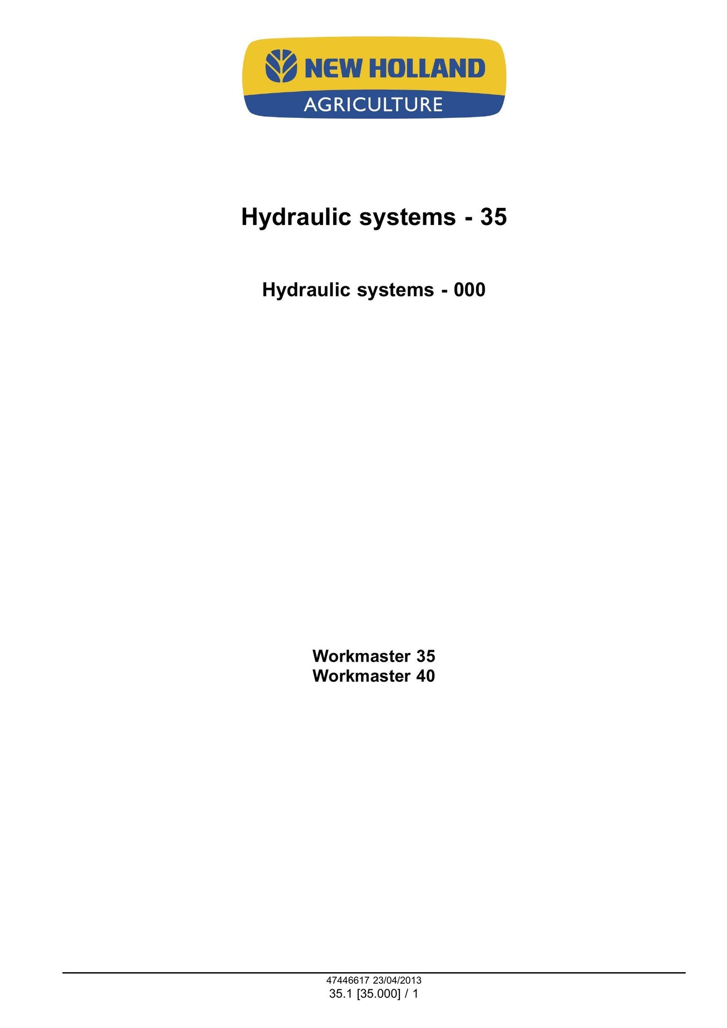 New Holland WORKMASTER 35 WORKMASTER 40 Compact Tractor Factory Workshop Service Manual 47547321