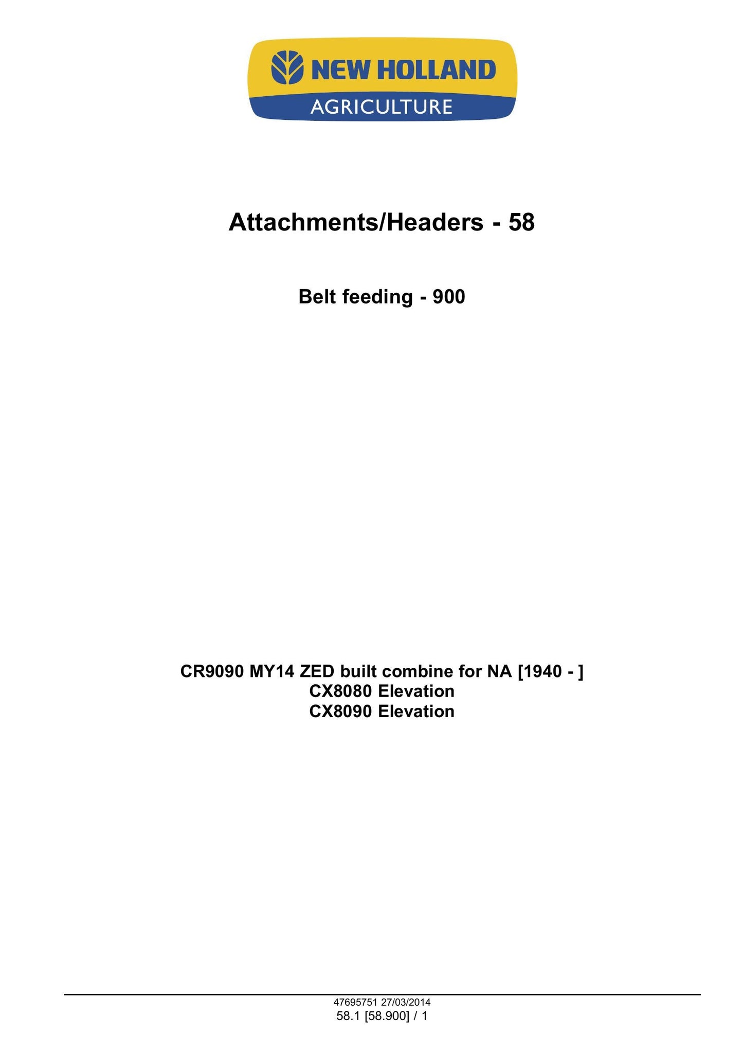 New Holland CR9090 CX8080 CX8090 Combine Factory Workshop Service Manual 47712617