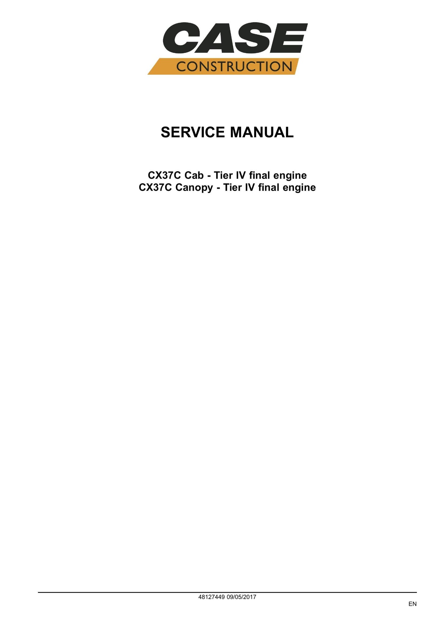 CASE CX37C Mini Excavator Factory Workshop Service Manual 48127449