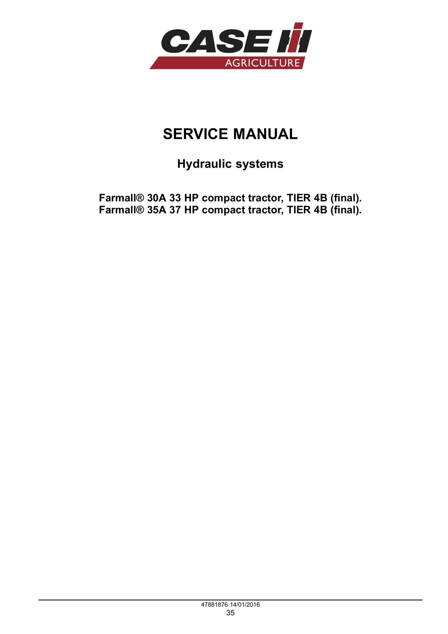 CASE FARMALL 30A FARMALL 35A Compact Tractor Factory Workshop Service Manual 47956047