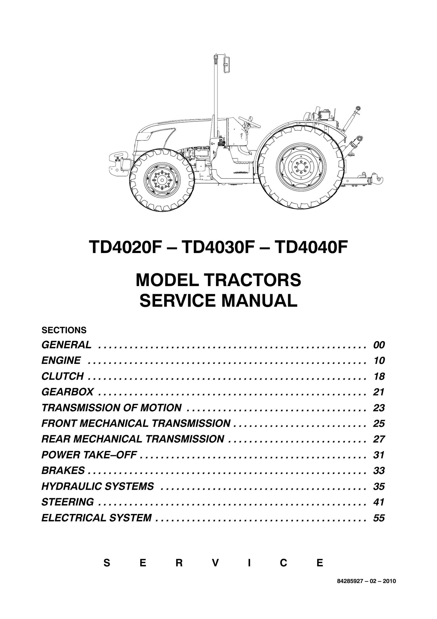 New Holland TD4020F TD4030F TD4040F Tractor Factory Workshop Service Manual 84285927