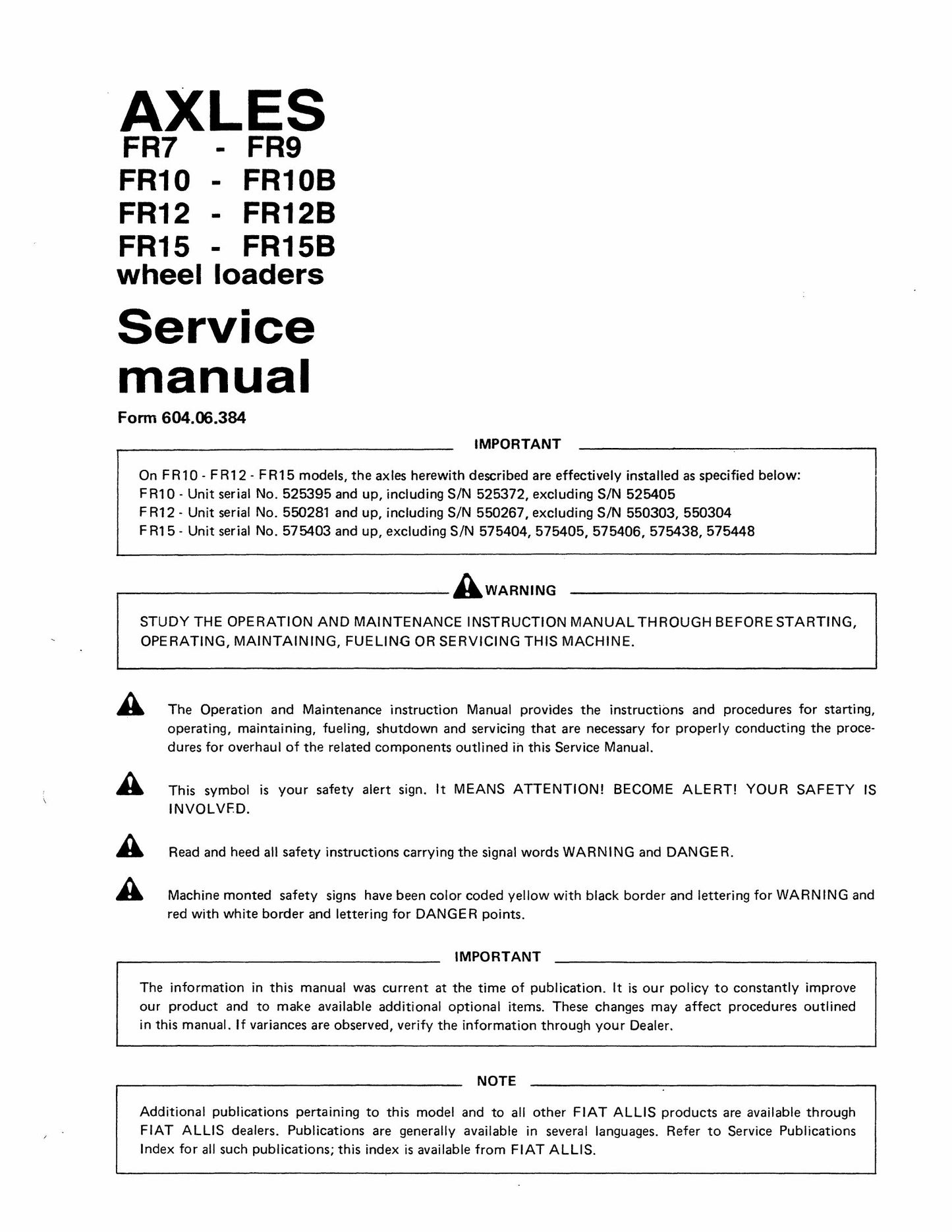 FIATALLIS FR7 FR9 FR10 FR10B FR12 FR15 FR15B Wheel Loader Axles Factory Workshop Service Manual 60406384