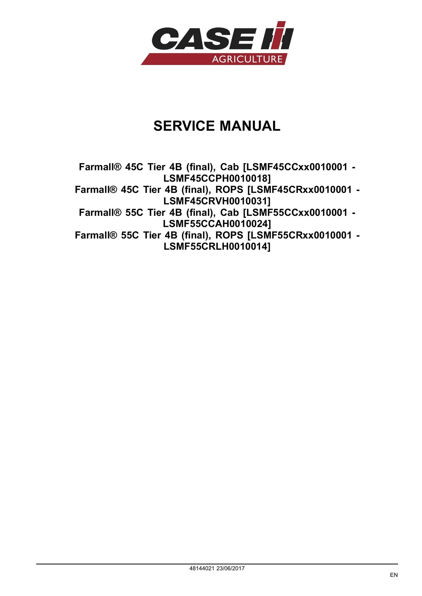 CASE Farmall 45C Farmall 55C Compact Tractor Factory Workshop Service Manual 48144021
