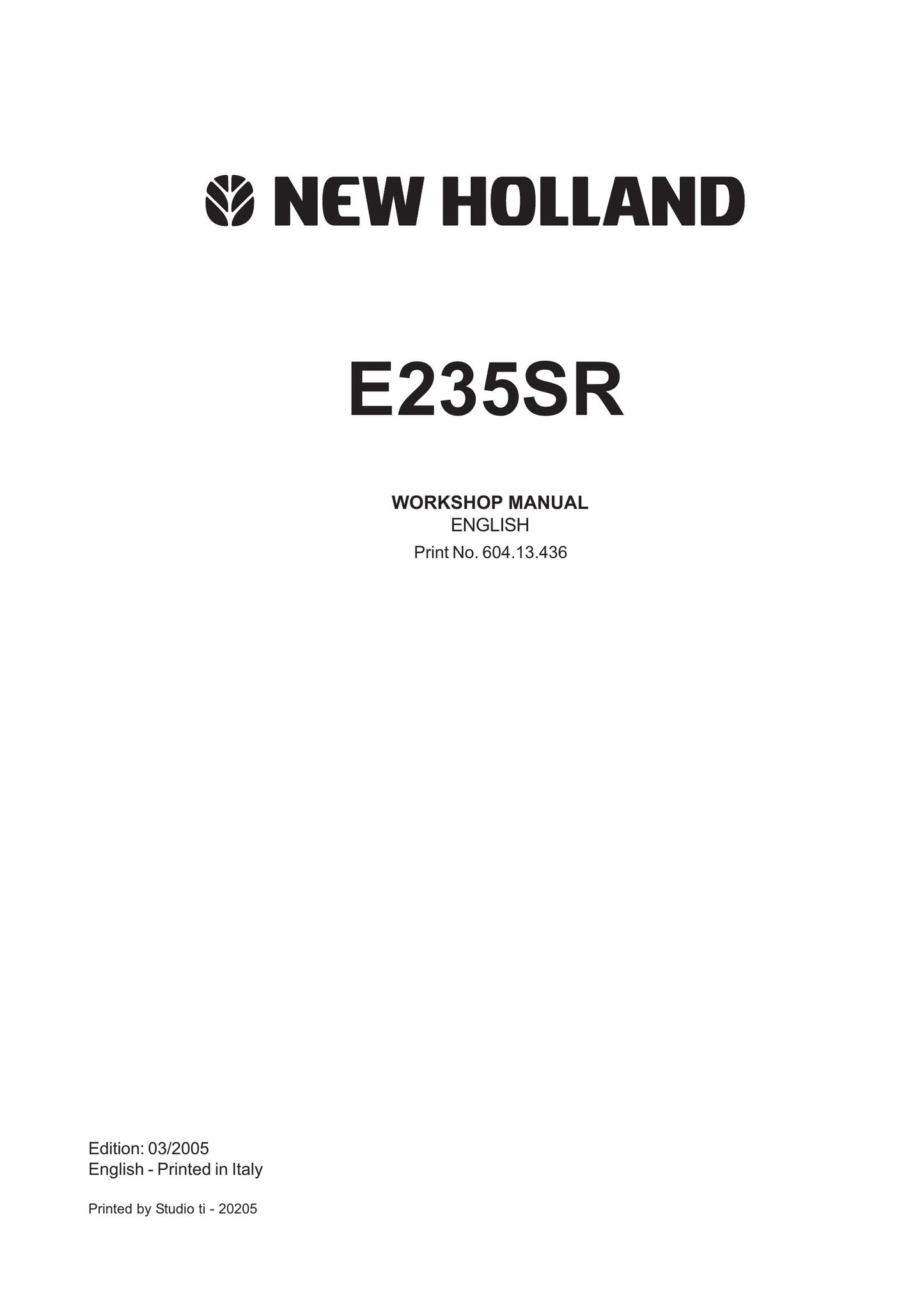 NEW HOLLAND E235SR Crawler Excavator Workshop Manual 604.13.436