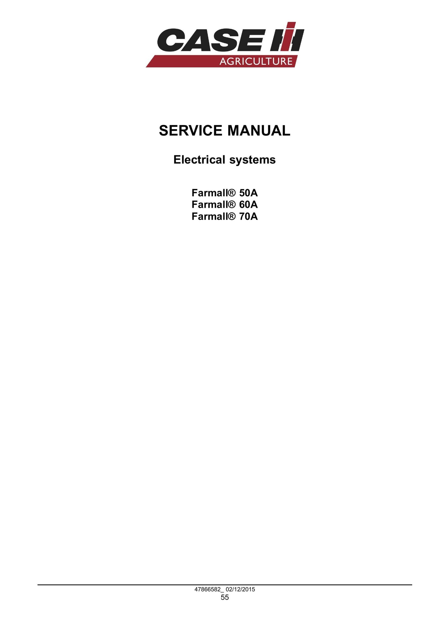 CASE Farmall 50A Farmall 60A Farmall 70A Tractor Factory Workshop Service Manual 47951338