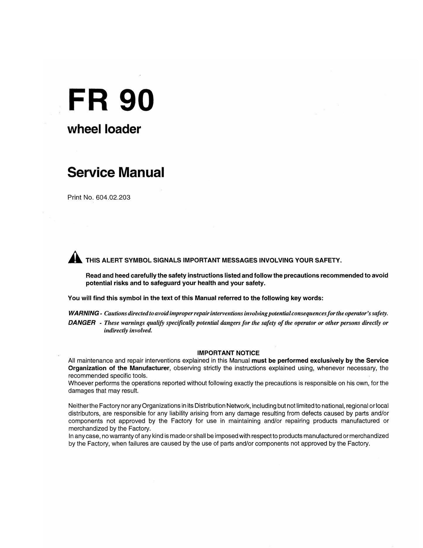 FIATALLIS FR 90 Wheel Loader Factory Workshop Service Manual 604.02.203
