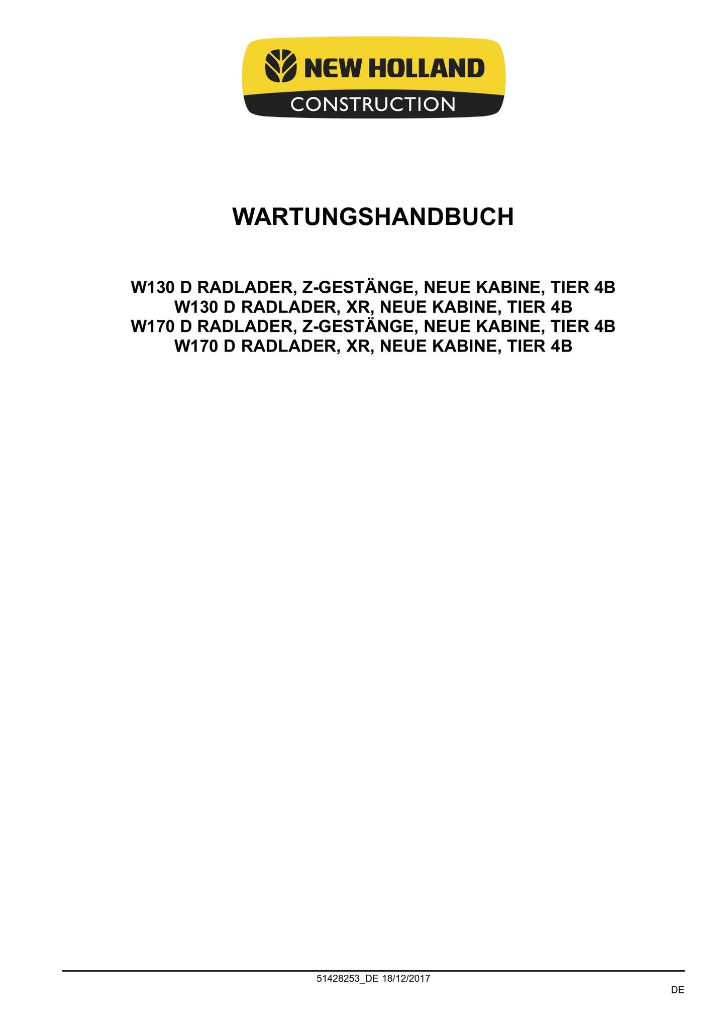 NEW HOLLAND W130D W170D Wheel Loader Wartungshandbuch 51428253
