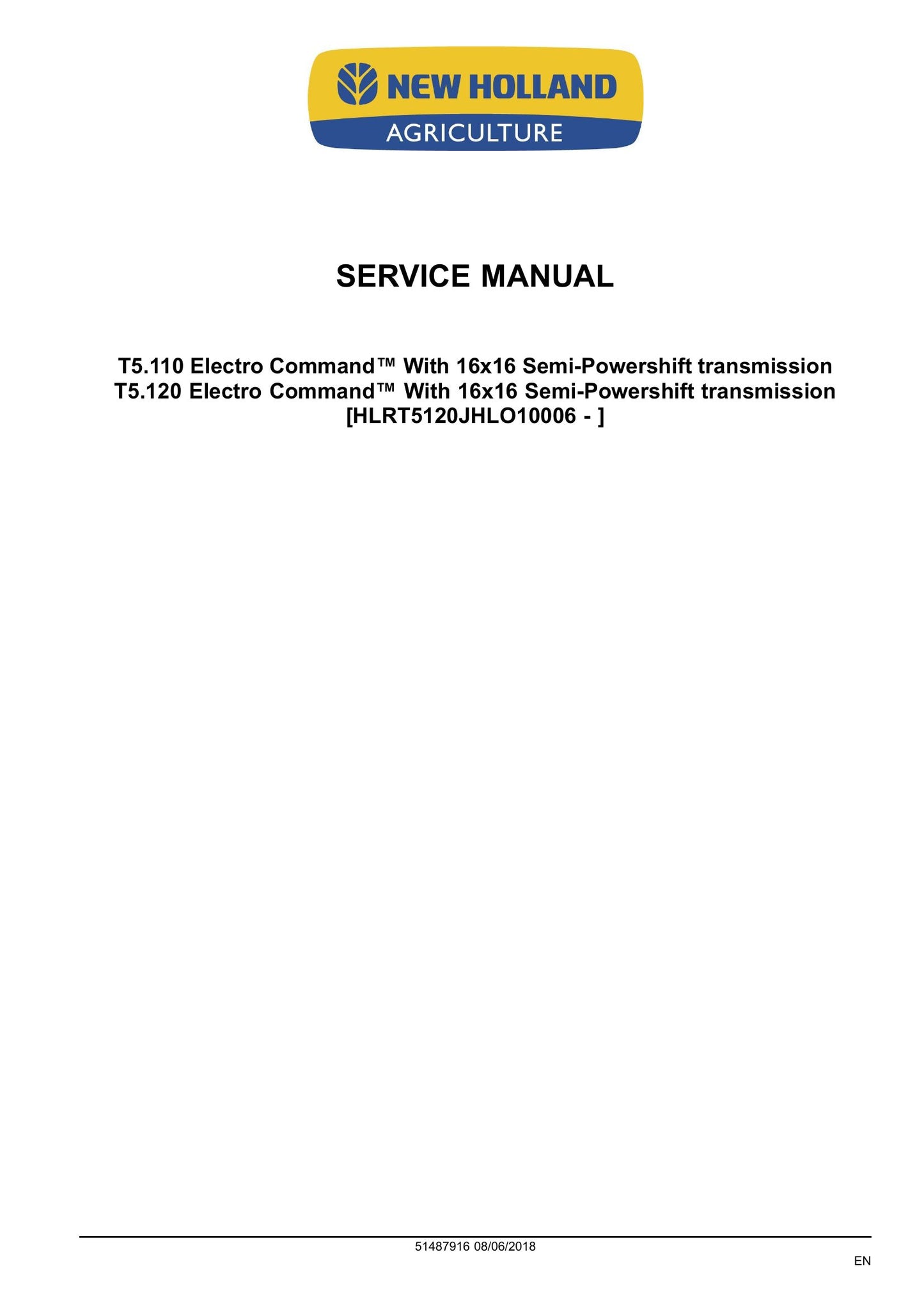 New Holland T5.110 T5.120 Tractor Factory Workshop Service Manual 51487916