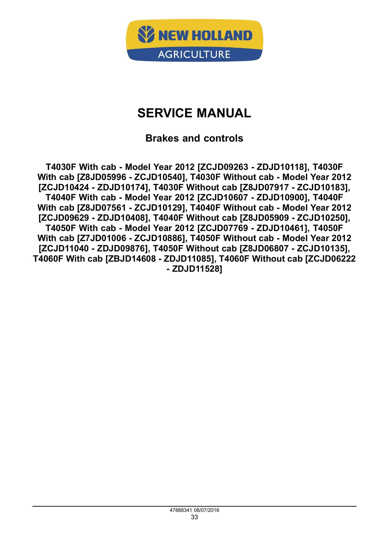New Holland T4030F T4040F T4050F T4060F Tractor Factory Workshop Service Manual 48038056