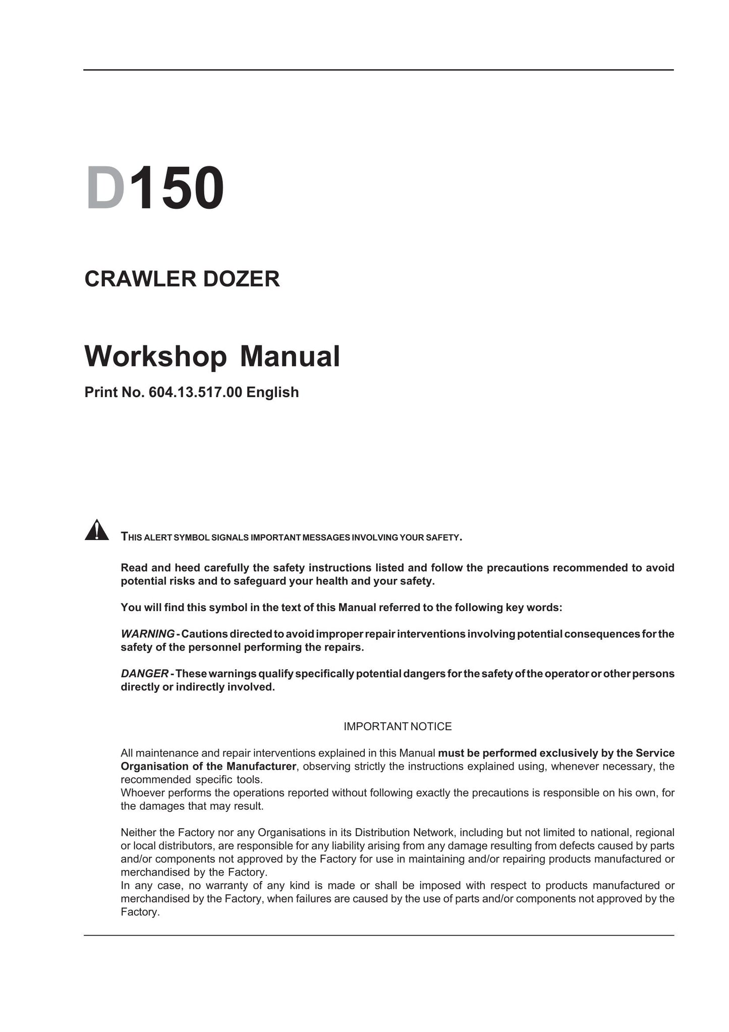 New Holland D150 Crawler Dozer Workshop Manual 604.13.517.00