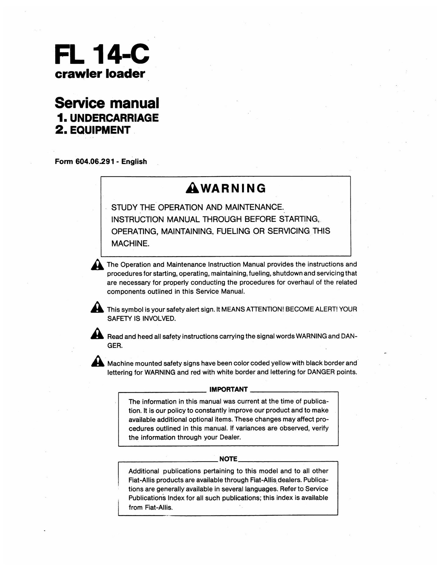 FIATALLIS FL 14-C Crawler Loader Factory Workshop Service Manual Form 604.06.291