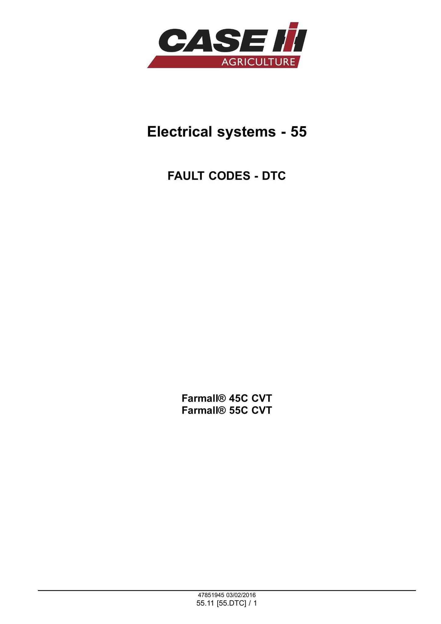 CASE Farmall 45C CVT Farmall 55C CVT Compact Tractor Factory Workshop Service Manual 47979832