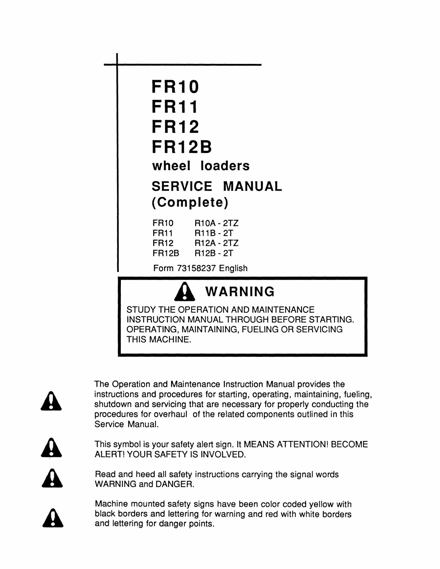 FIATALLIS FR10 FR11 FR12 FR12B Wheel Loader Factory Workshop Service Manual 73158237