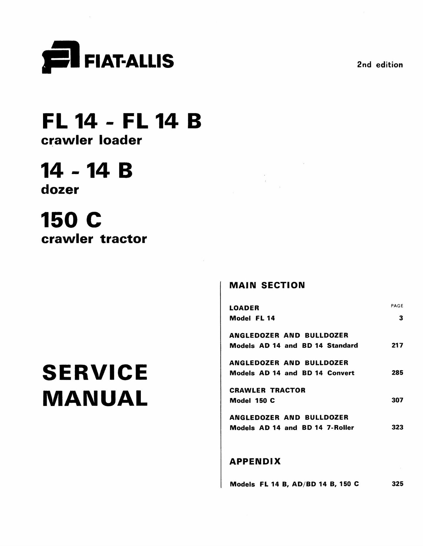 FIAT-ALLIS FL14 FL14B 14 14B 150C Crawler Loader Bulldozer Crawler Tractor Factory Workshop Service Manual 604.06.026