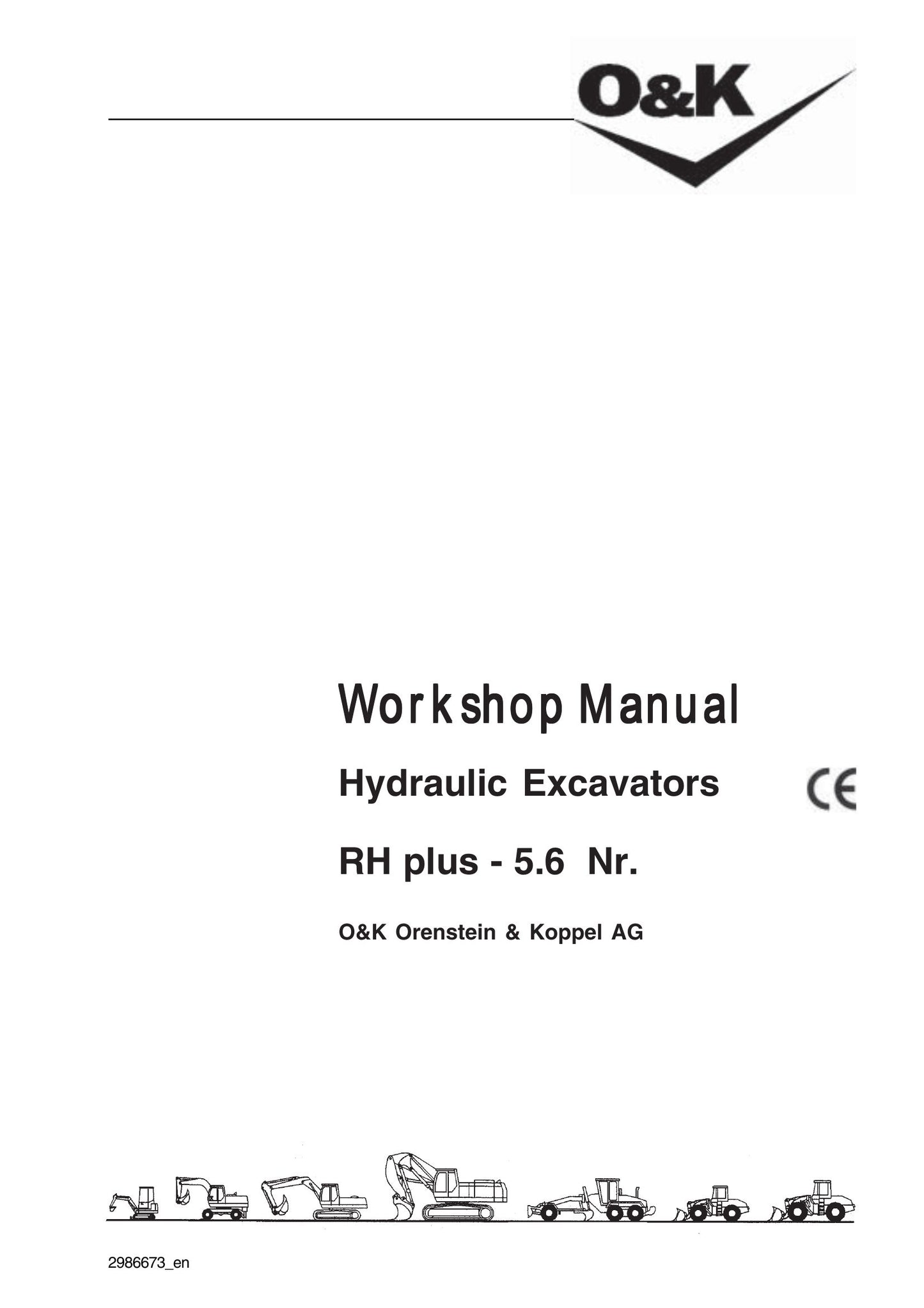 O&K RH plus Crawler Excavator Workshop Manual 2986673_EN