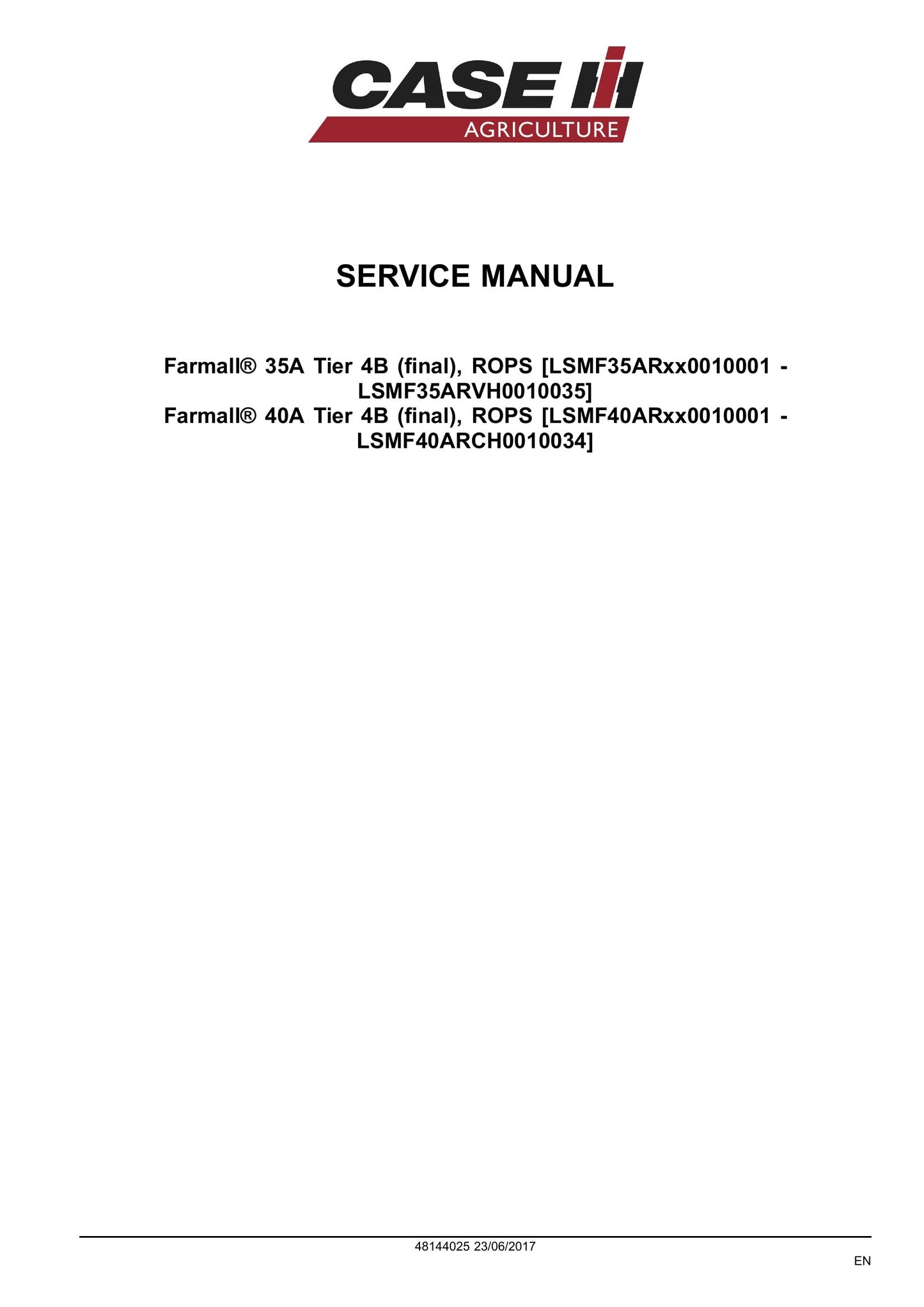 CASE Farmall 35A Farmall 40A Compact Tractor Factory Workshop Service Manual 48144025