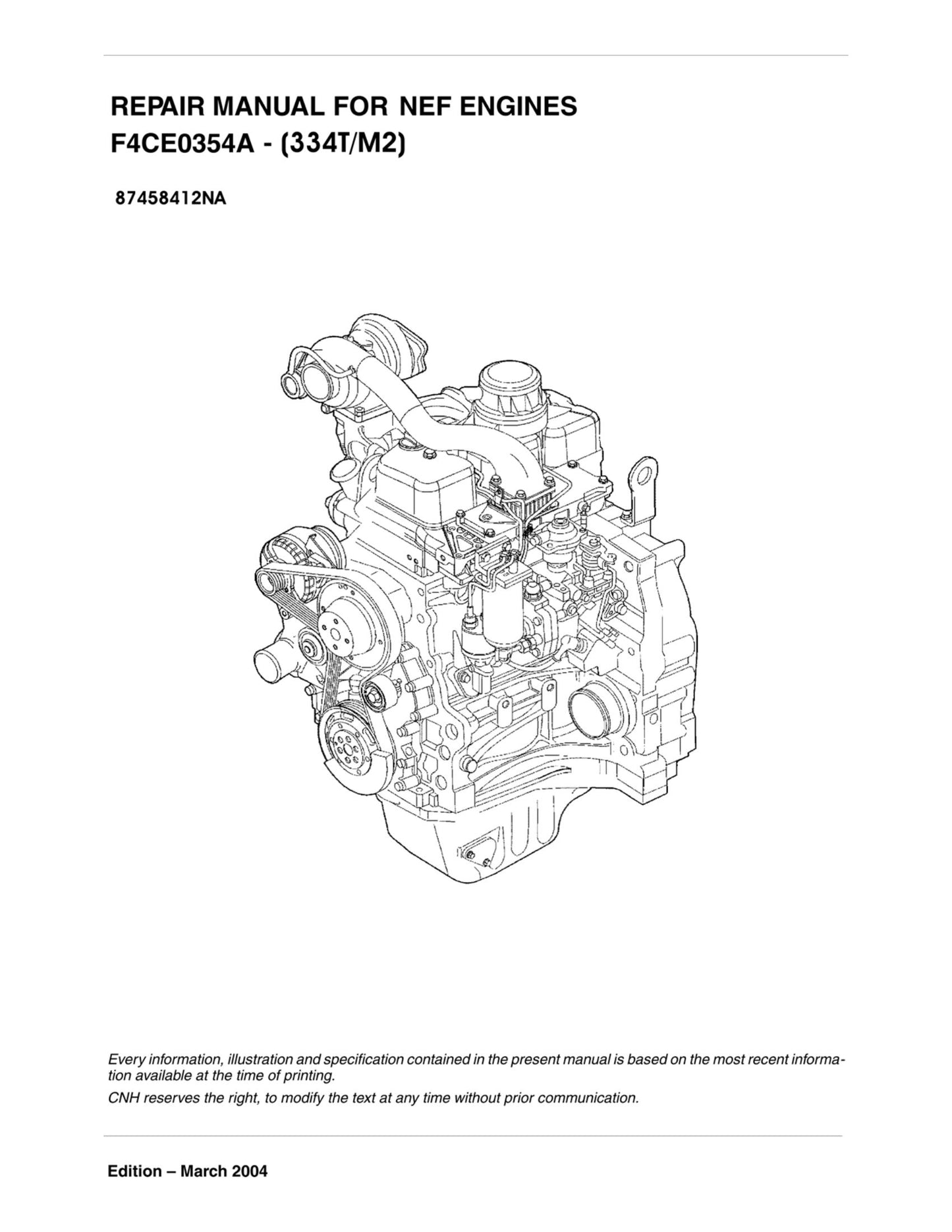 New Holland F4CE0354A Engine Factory Workshop Service Manual 87458412NA