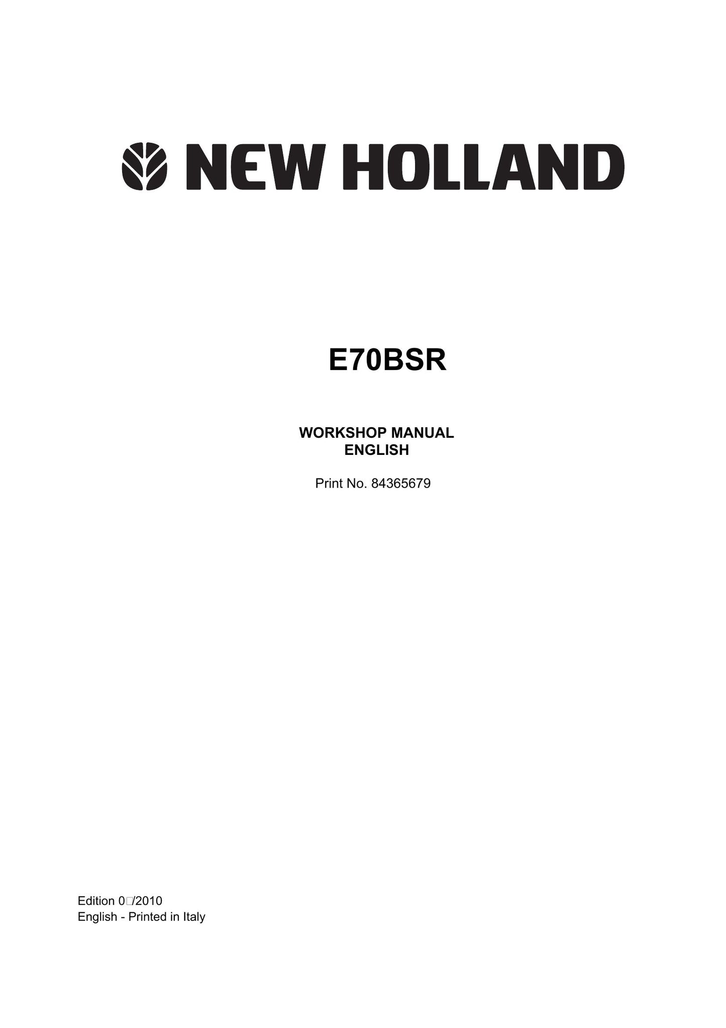New Holland E70BSR Midi Crawler Excavator Factory Workshop Service Manual 84365679