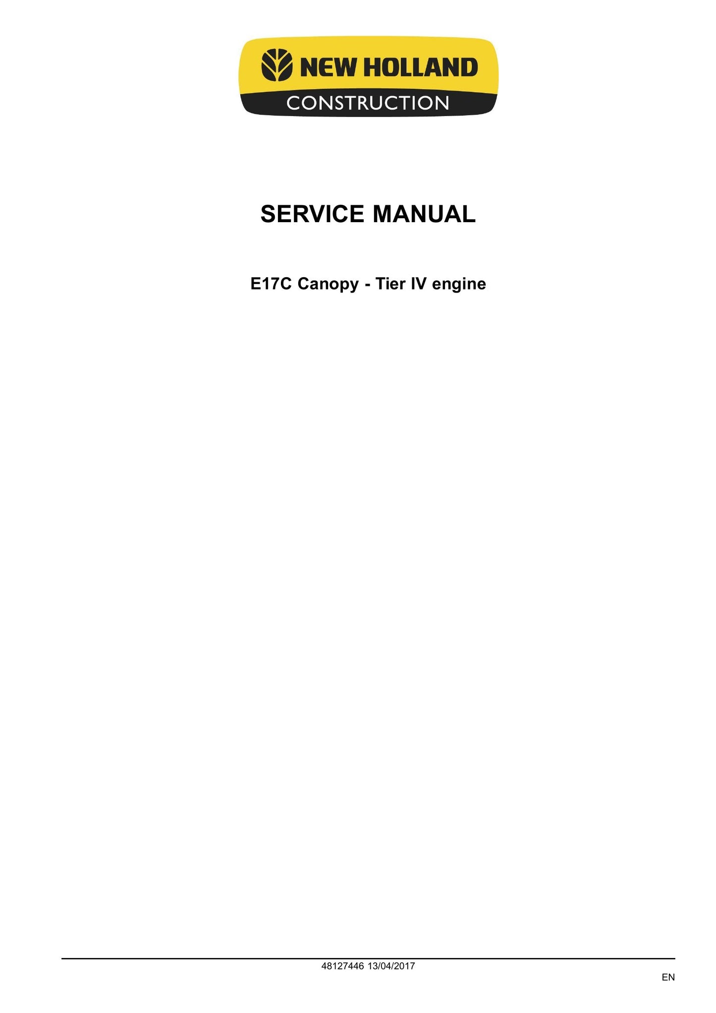 New Holland E17C Mini Excavator Factory Workshop Service Manual 48127446