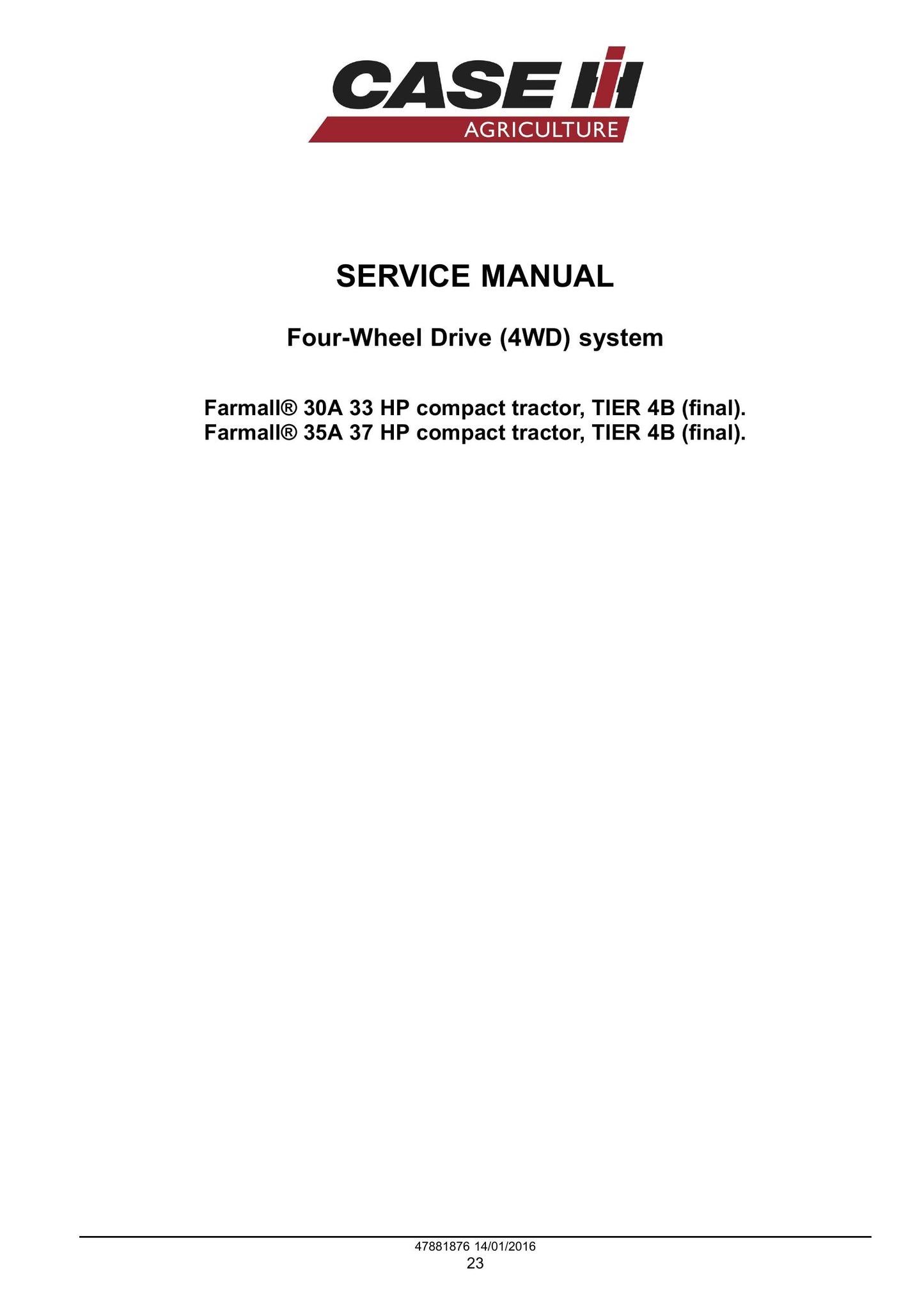 CASE FARMALL 30A FARMALL 35A Compact Tractor Factory Workshop Service Manual 47956047